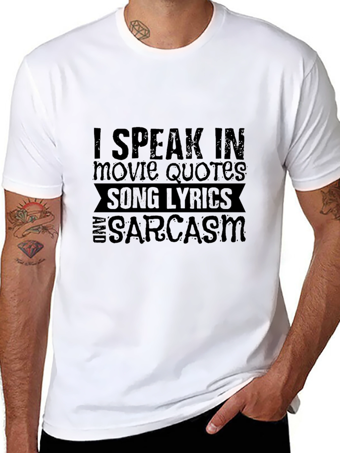Sarcastic Quote T-Shirt: Movie Quotes & Song Lyrics