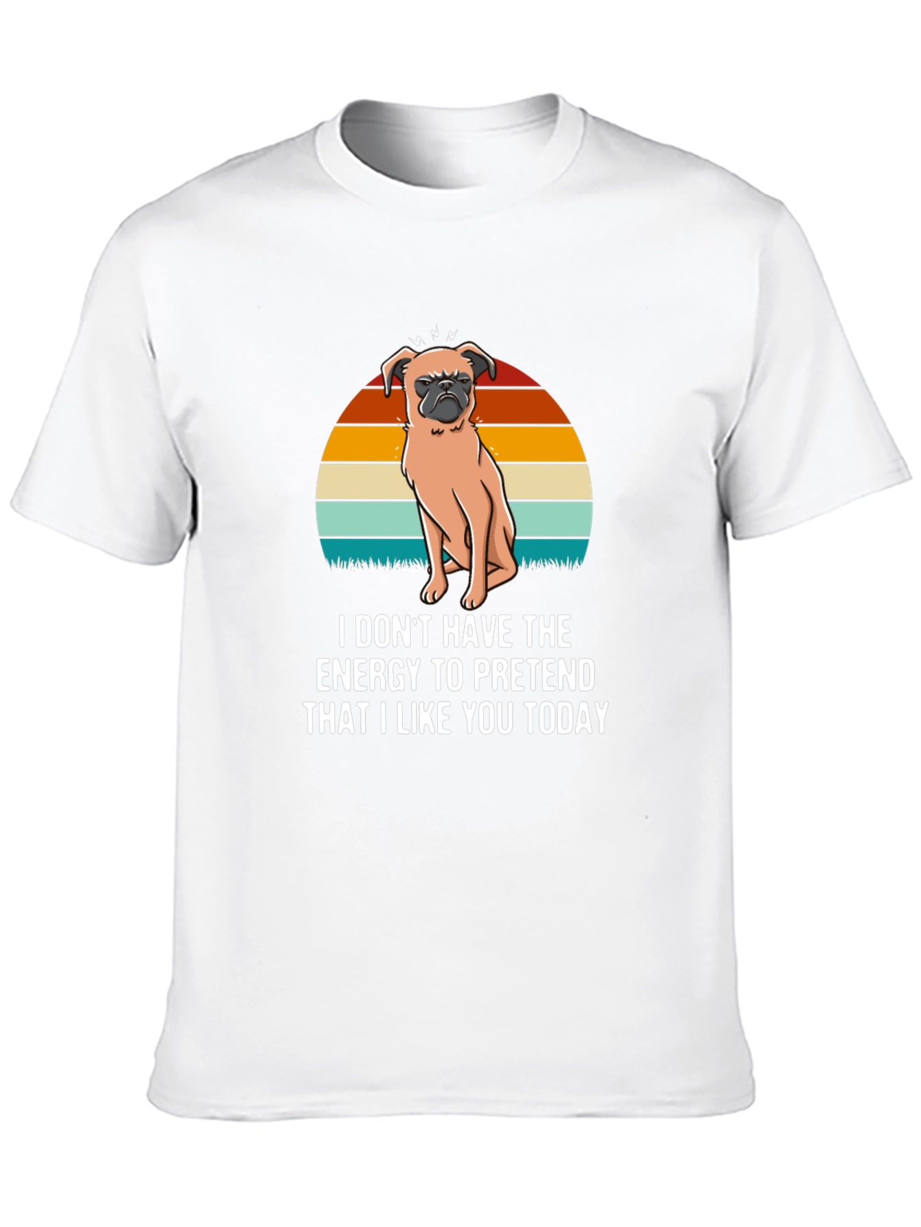 Funny Pug T-Shirt - I Dont Have The Energy