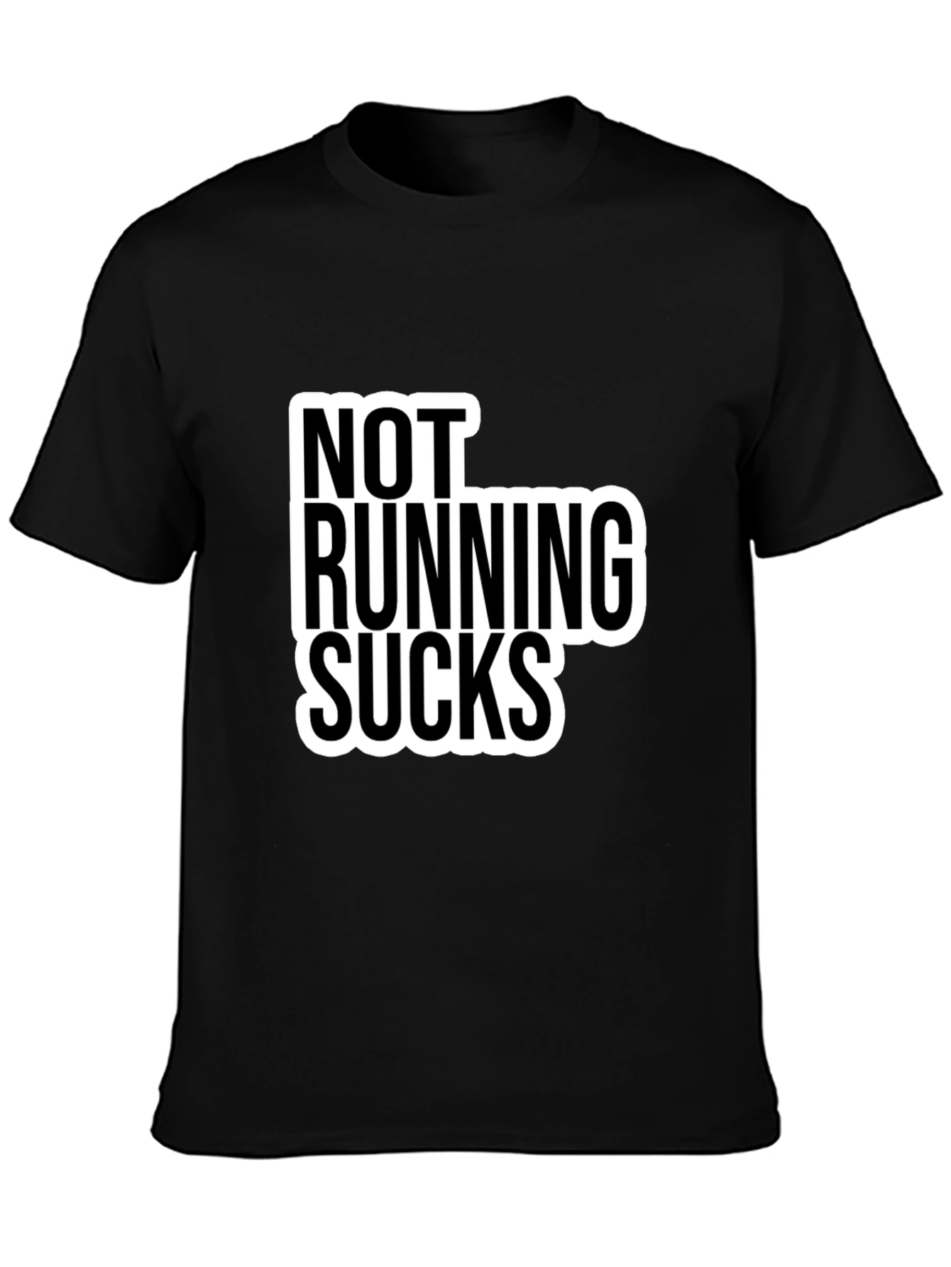 Not Running Sucks Black T-Shirt