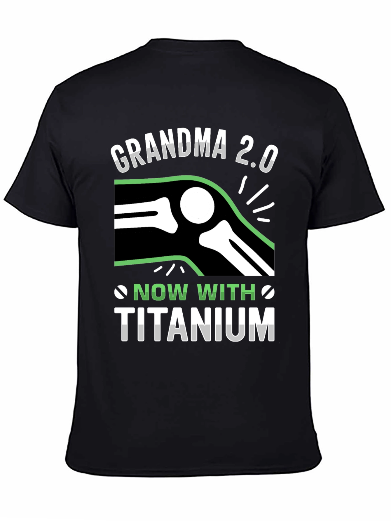 Grandma 2.0 Titanium Knee Replacement T-Shirt