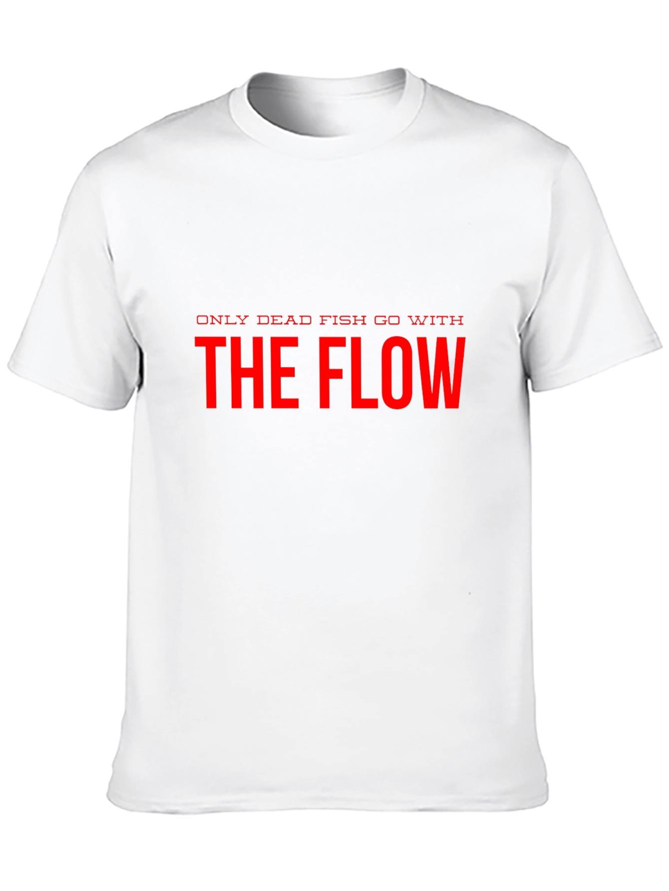 Only Dead Fish Go With The Flow Black T-Shirt