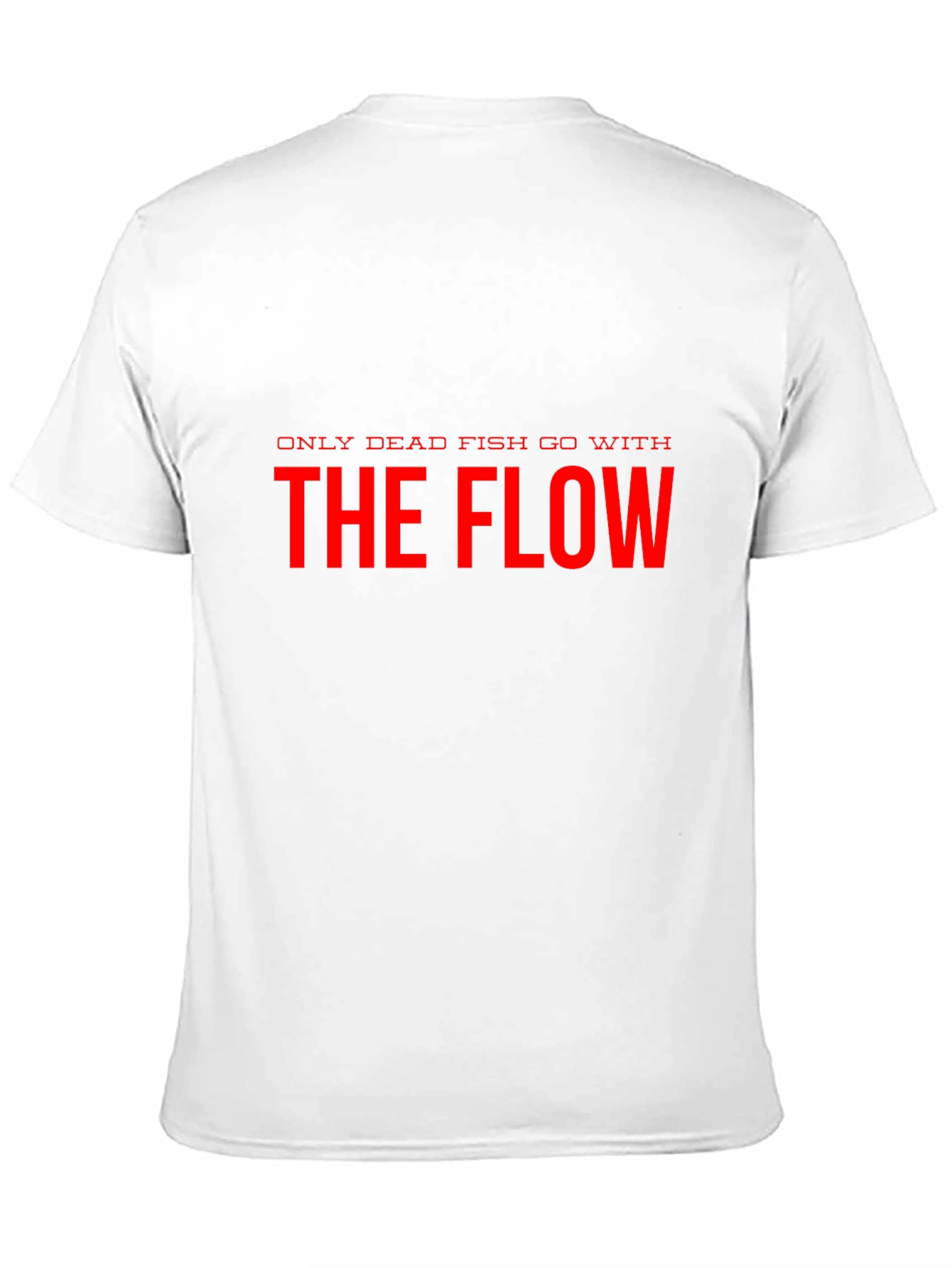 Only Dead Fish Go With The Flow Black T-Shirt