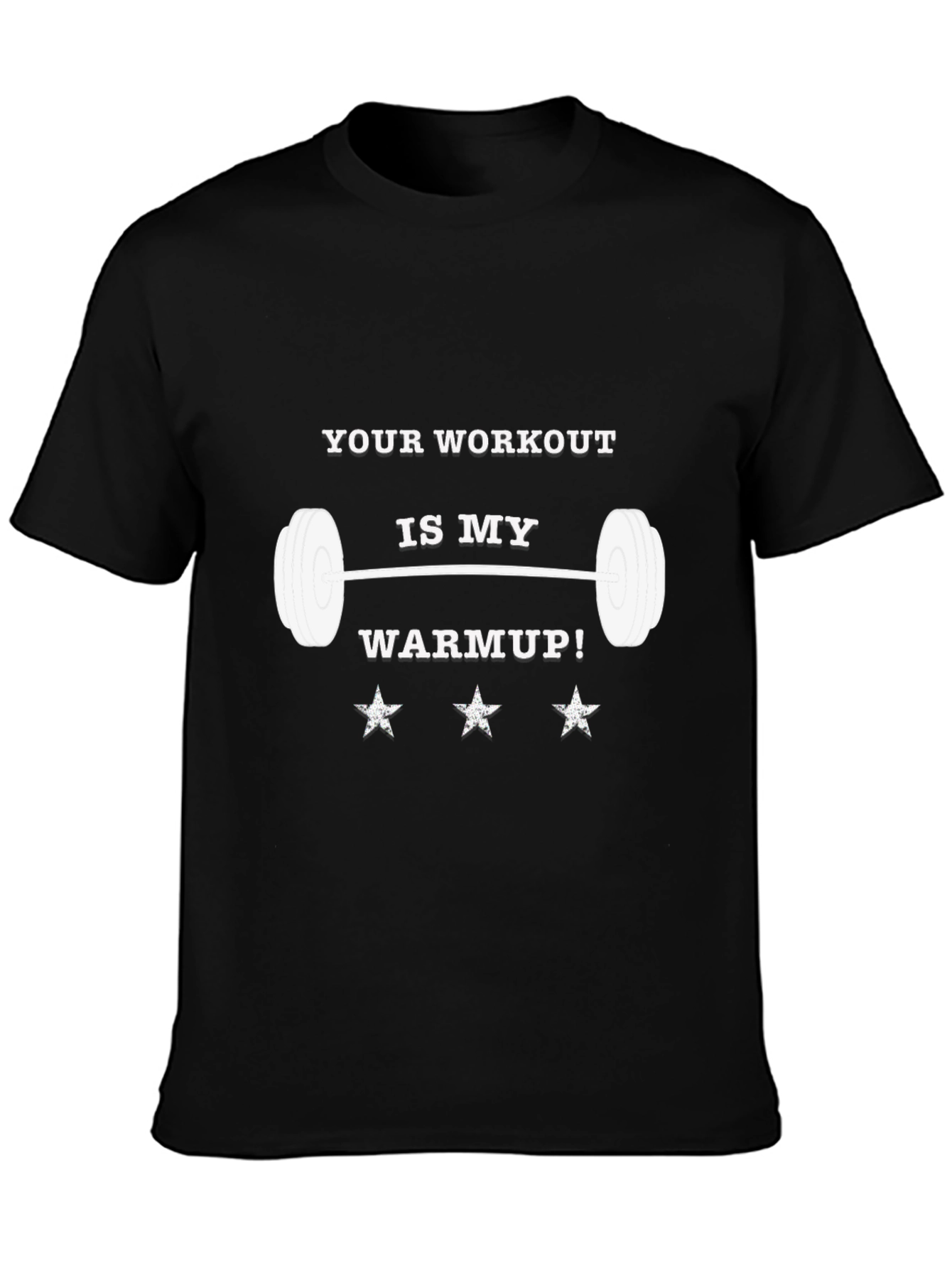 Workout Humor Graphic Tee: My Warmup
