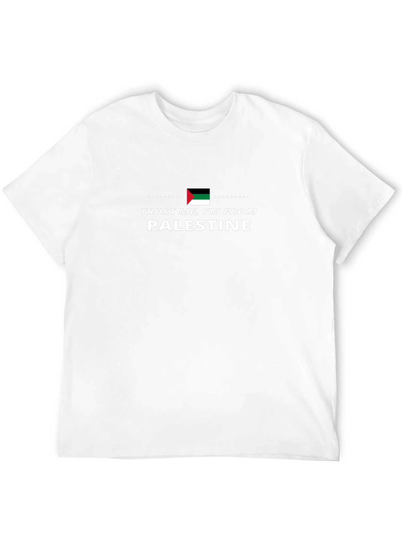 Trust Me Im From Palestine T-Shirt