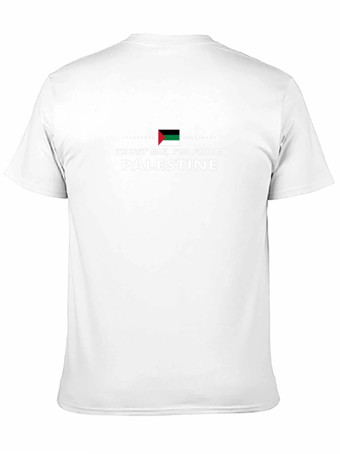 Trust Me Im From Palestine T-Shirt
