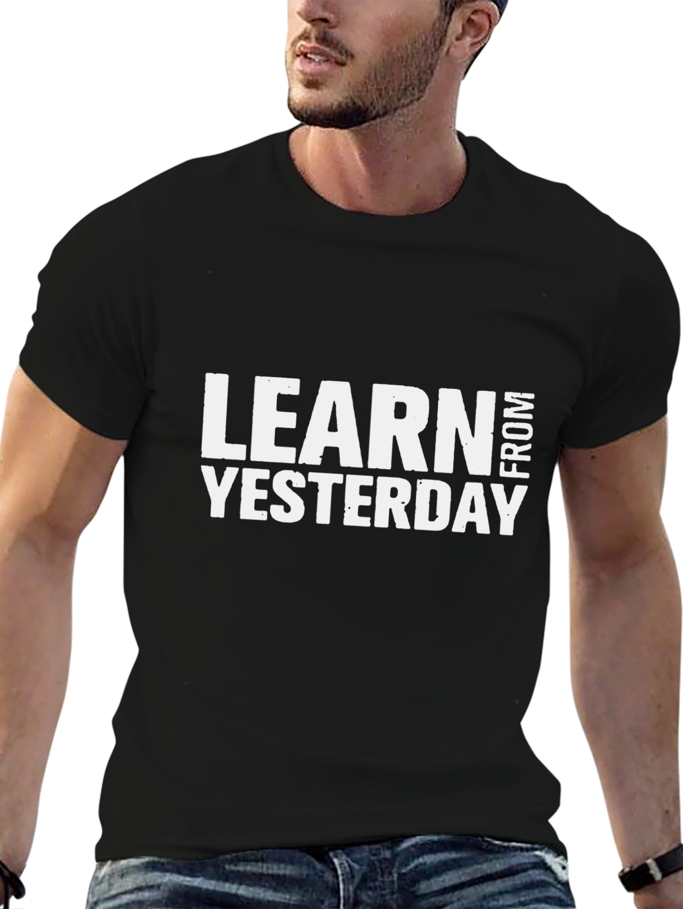 Learn From Yesterday Graphic T-Shirt