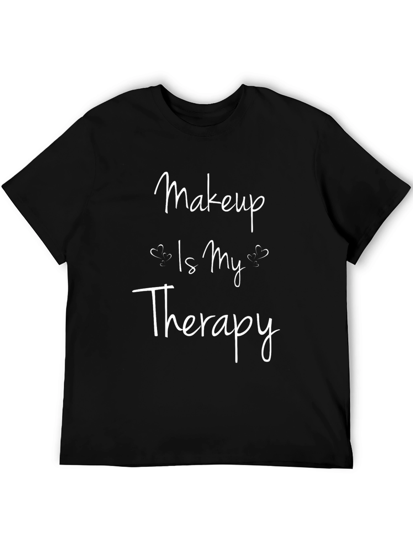 Makeup Is My Therapy Black Graphic T-Shirt