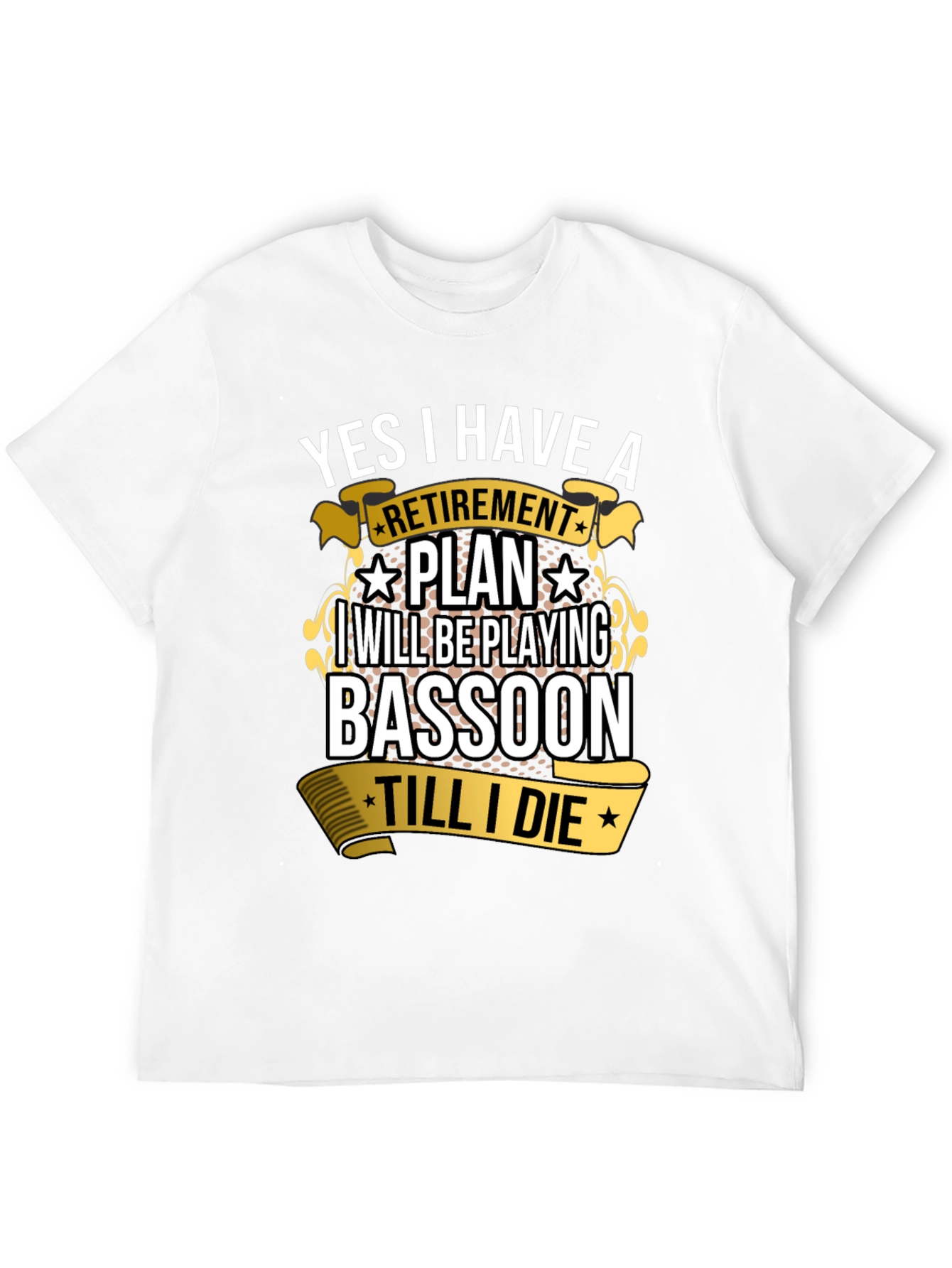 Bassoon Retirement Plan T-Shirt