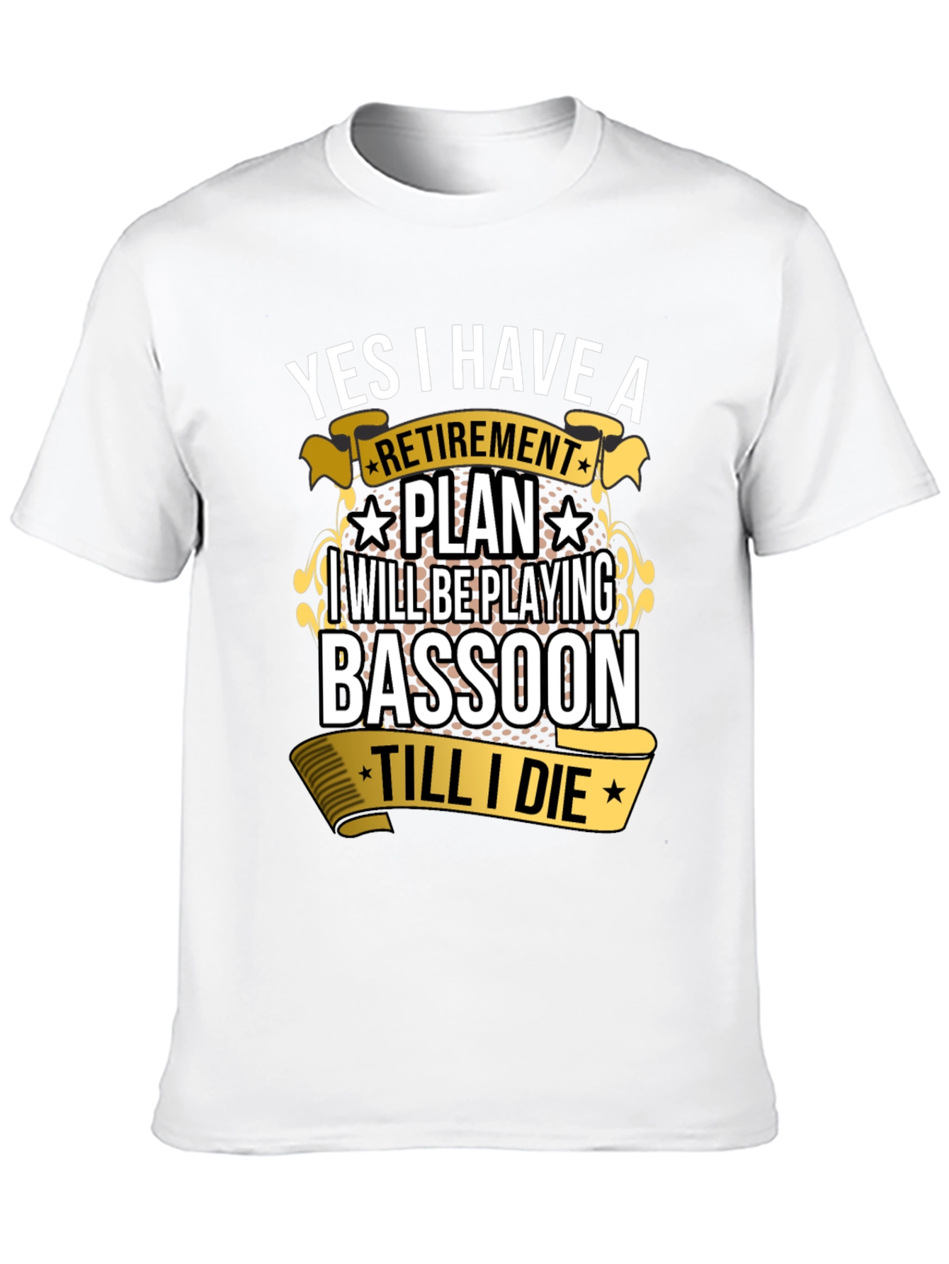 Bassoon Retirement Plan T-Shirt