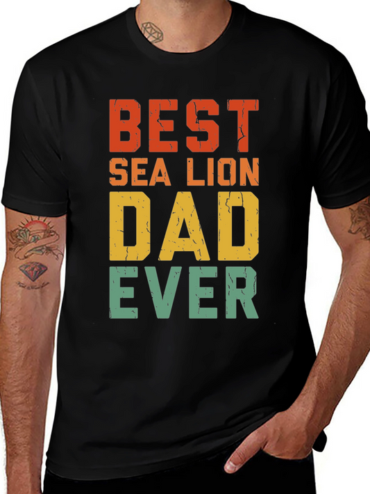 Best Sea Lion Dad Ever T-Shirt