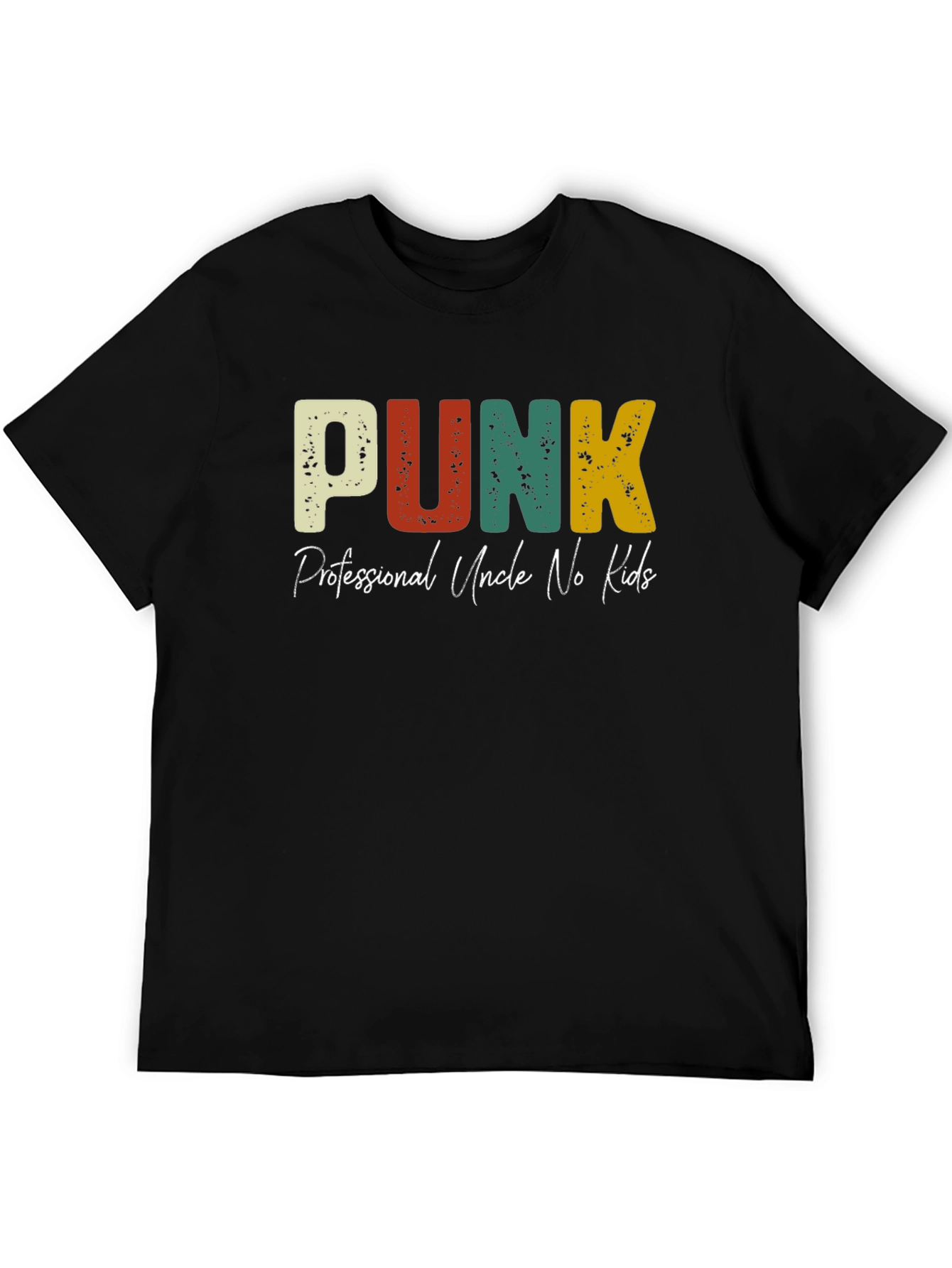 PUNK Professional Uncle No Kids Graphic T-Shirt
