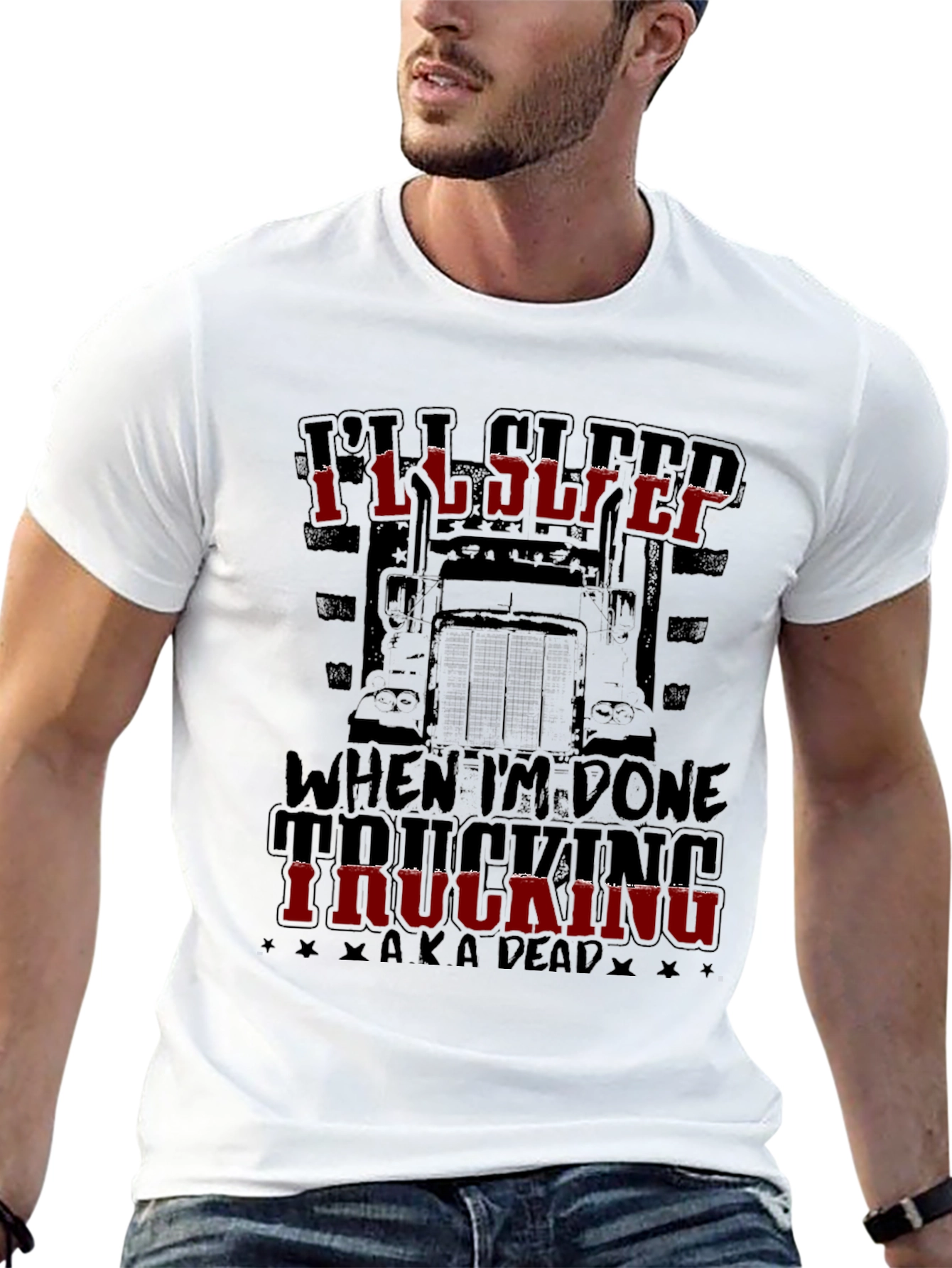 Ill Sleep When Im Done Trucking T-Shirt