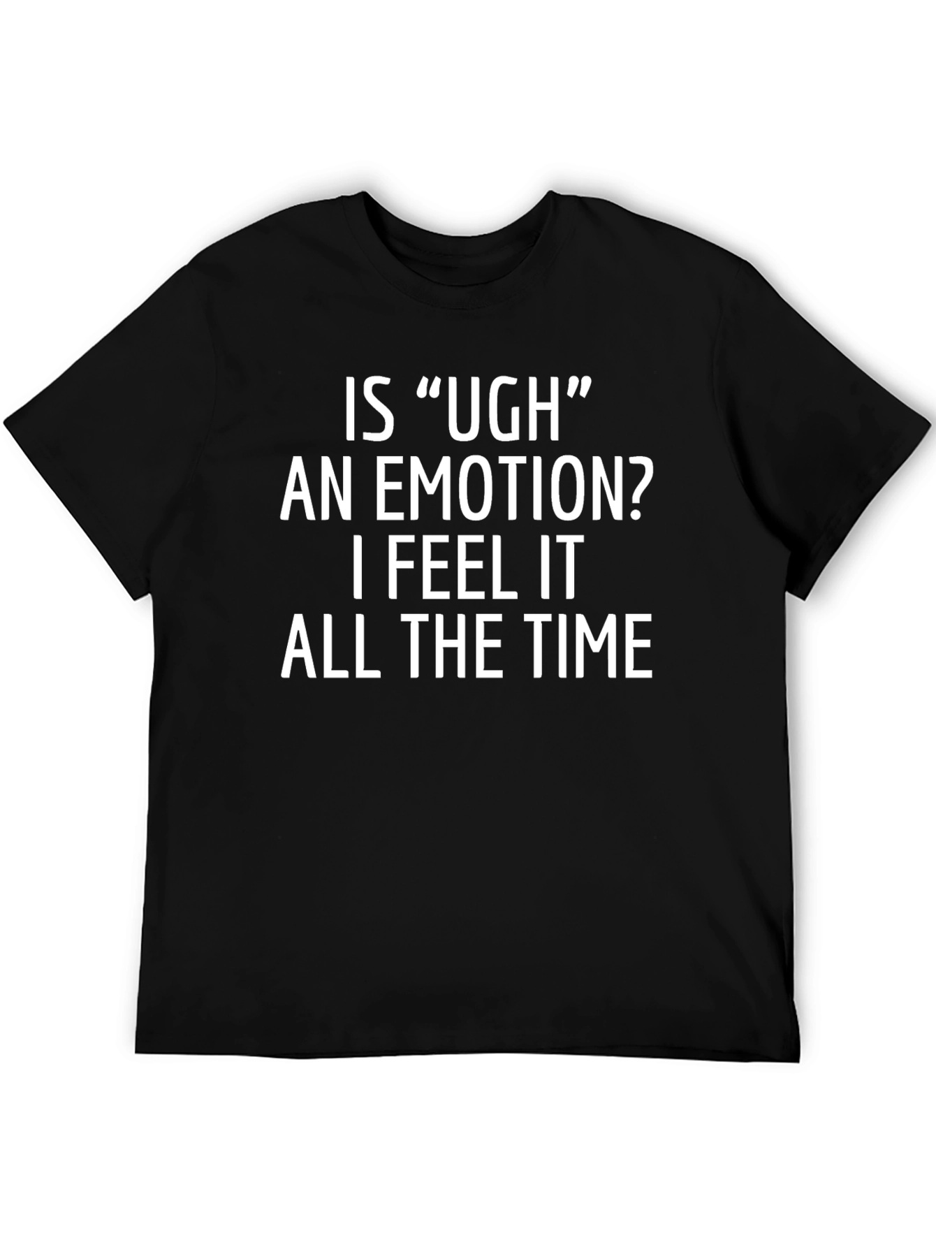 Funny Ugh Emotion Graphic T-Shirt - Black