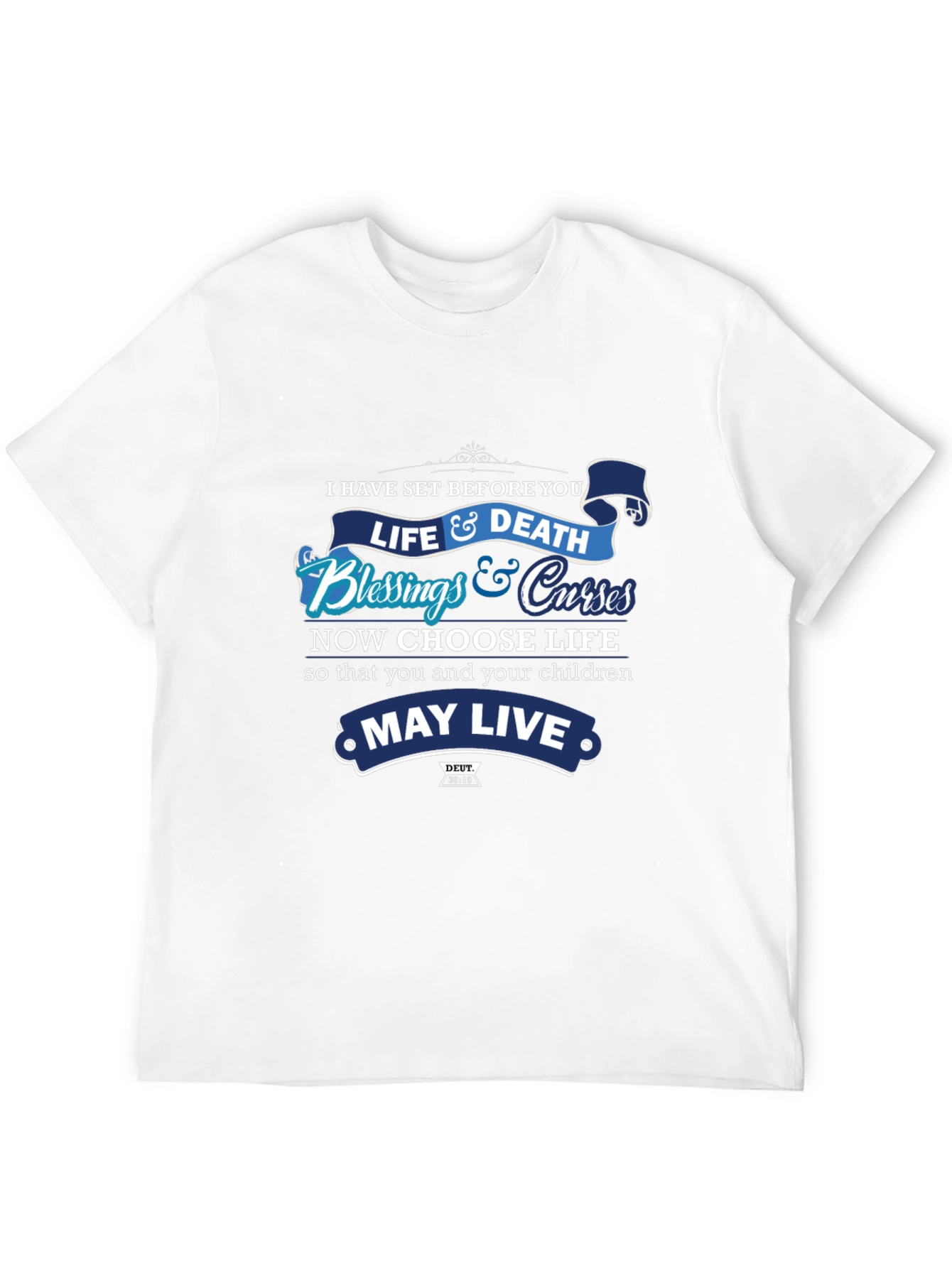 Choose Life T-Shirt: Blessings & Curses Graphic Tee