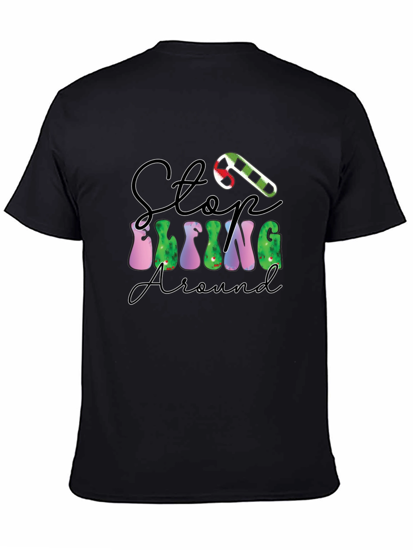 Stop Elfing Around Holiday T-Shirt