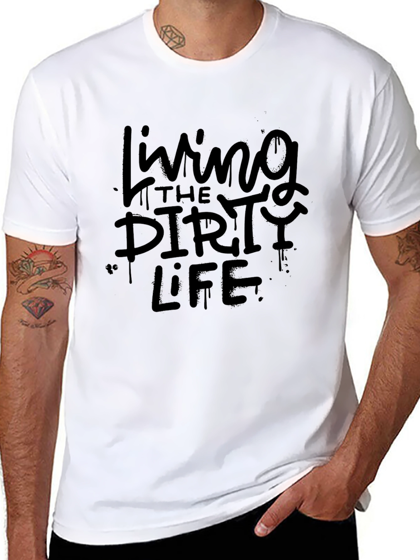 Living the Dirty Life T-Shirt - Graphic Tee