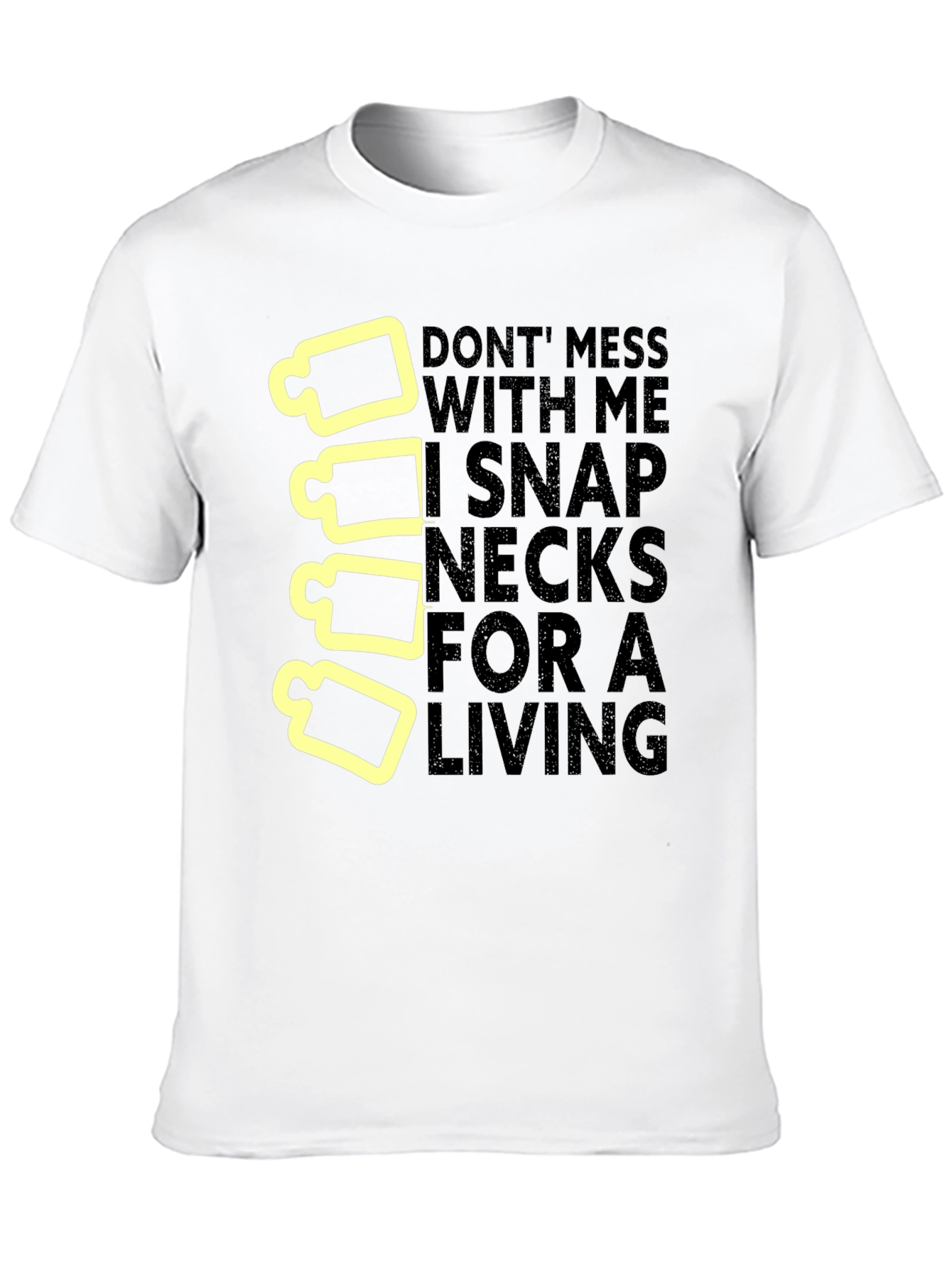 Snap Necks T-Shirt: Chiropractor Humor Tee
