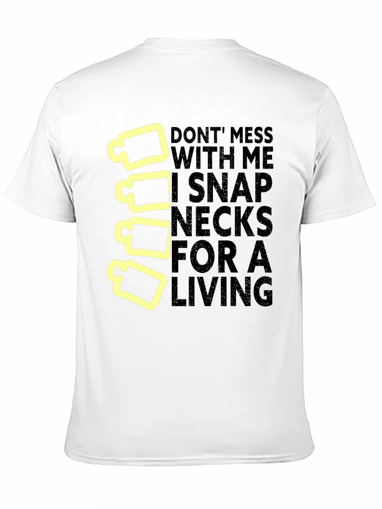 Snap Necks T-Shirt: Chiropractor Humor Tee