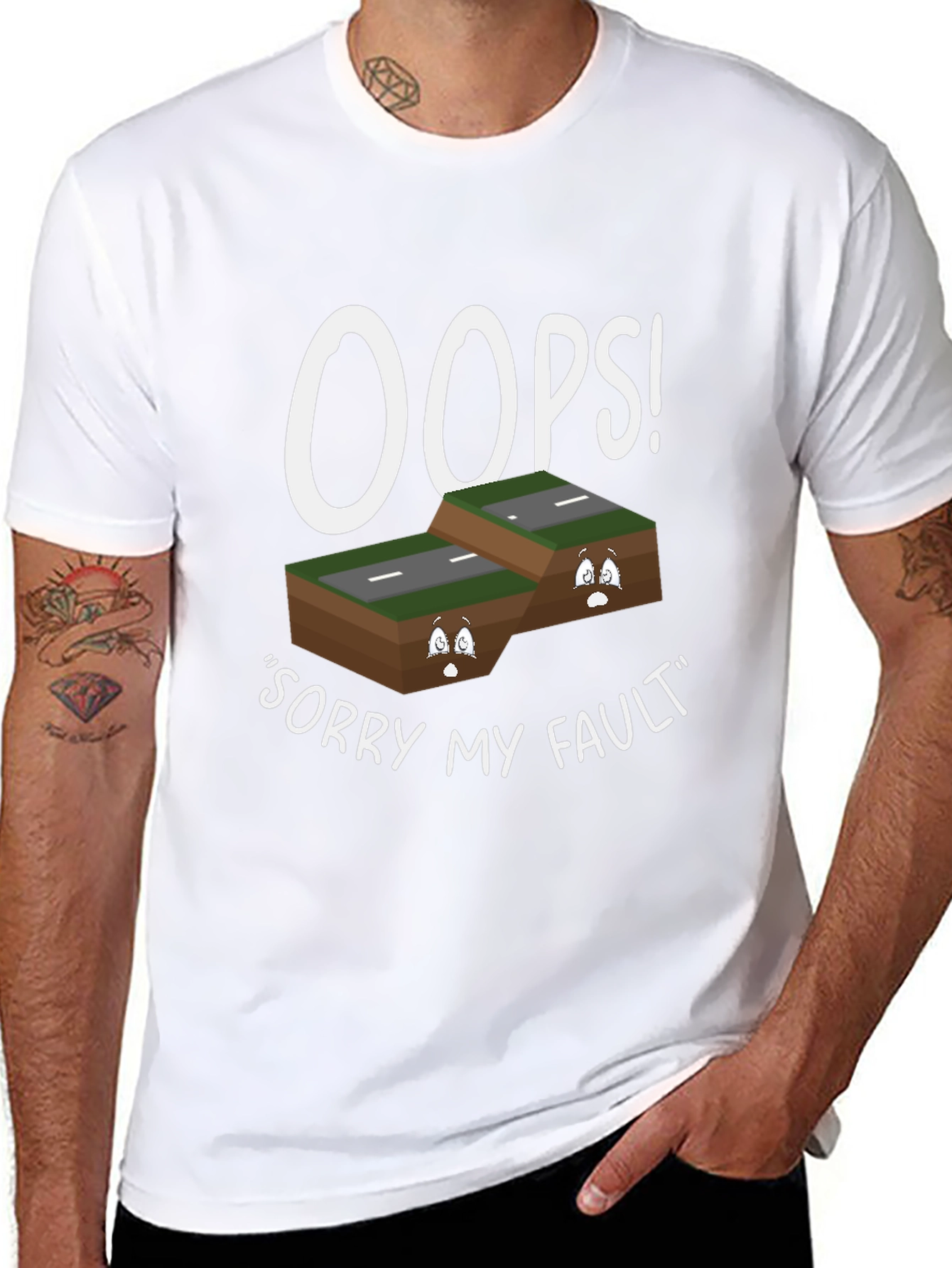 Oops Sorry My Fault T-Shirt
