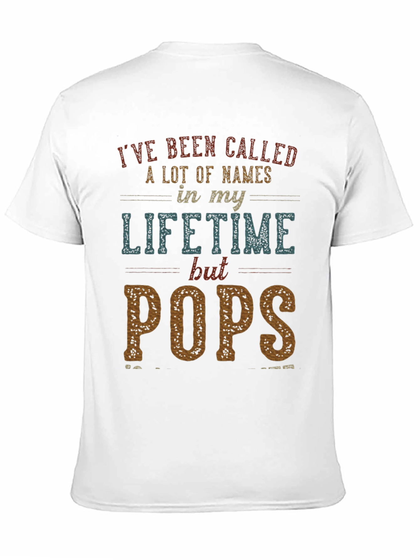Ive Been Called Pops T-Shirt Fathers Day Gift