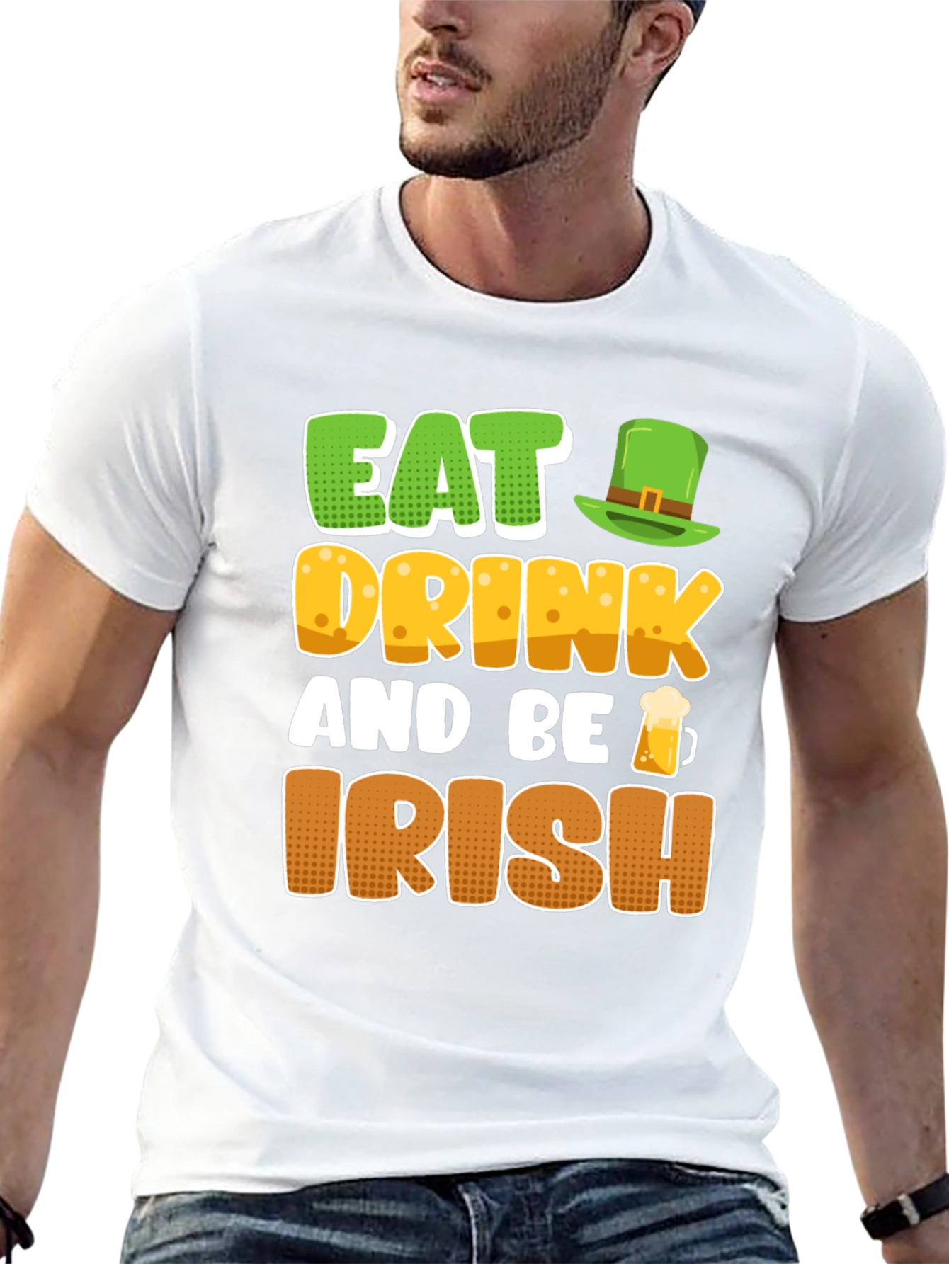 Eat Drink and Be Irish St. Patricks Day T-Shirt