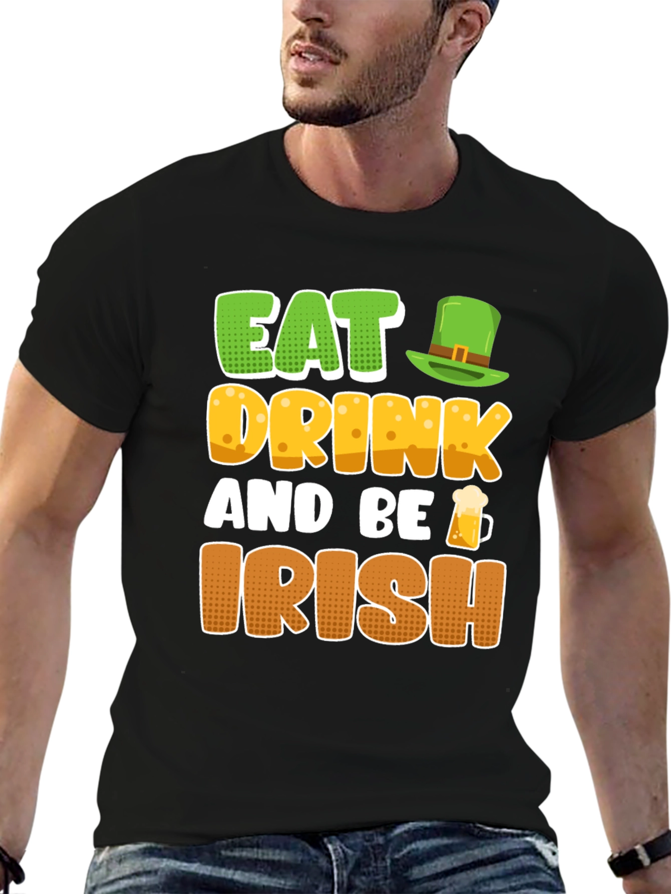 Eat Drink and Be Irish St. Patricks Day T-Shirt