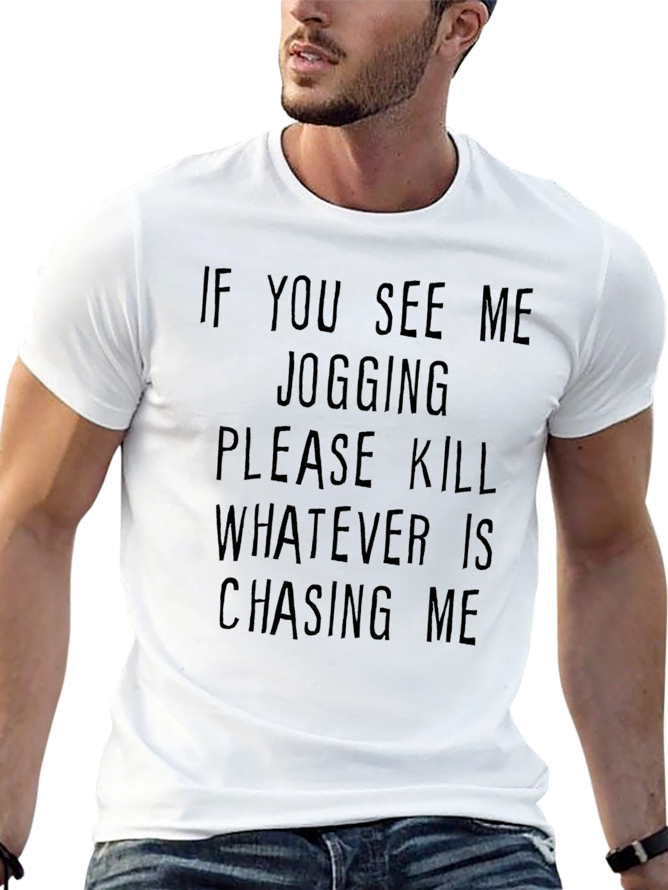 Funny Jogging T-Shirt: If You See Me...