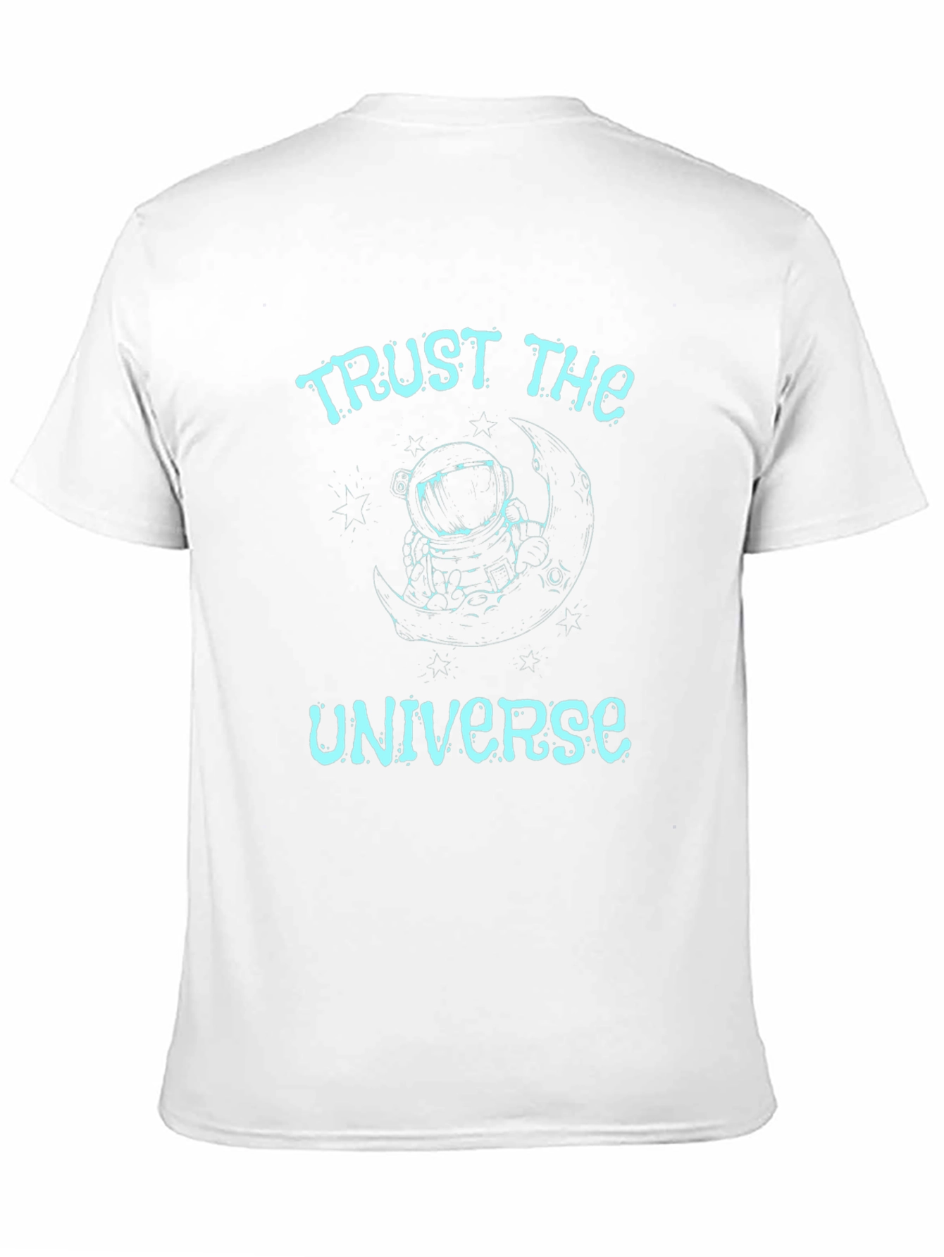 Trust The Universe Graphic Tee