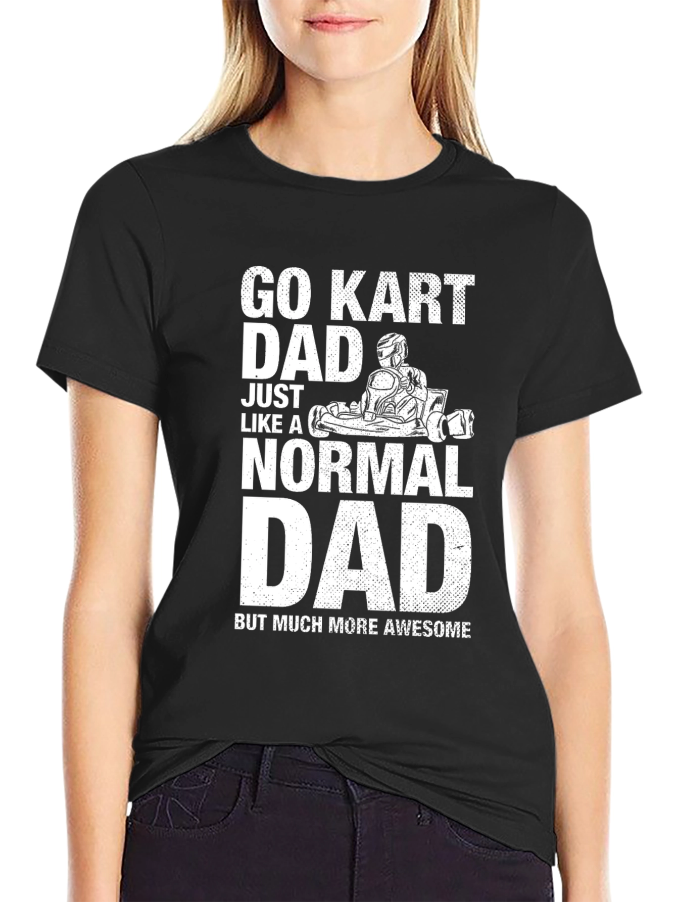 Go Kart Dad T-Shirt - Awesome Fathers Day Gift