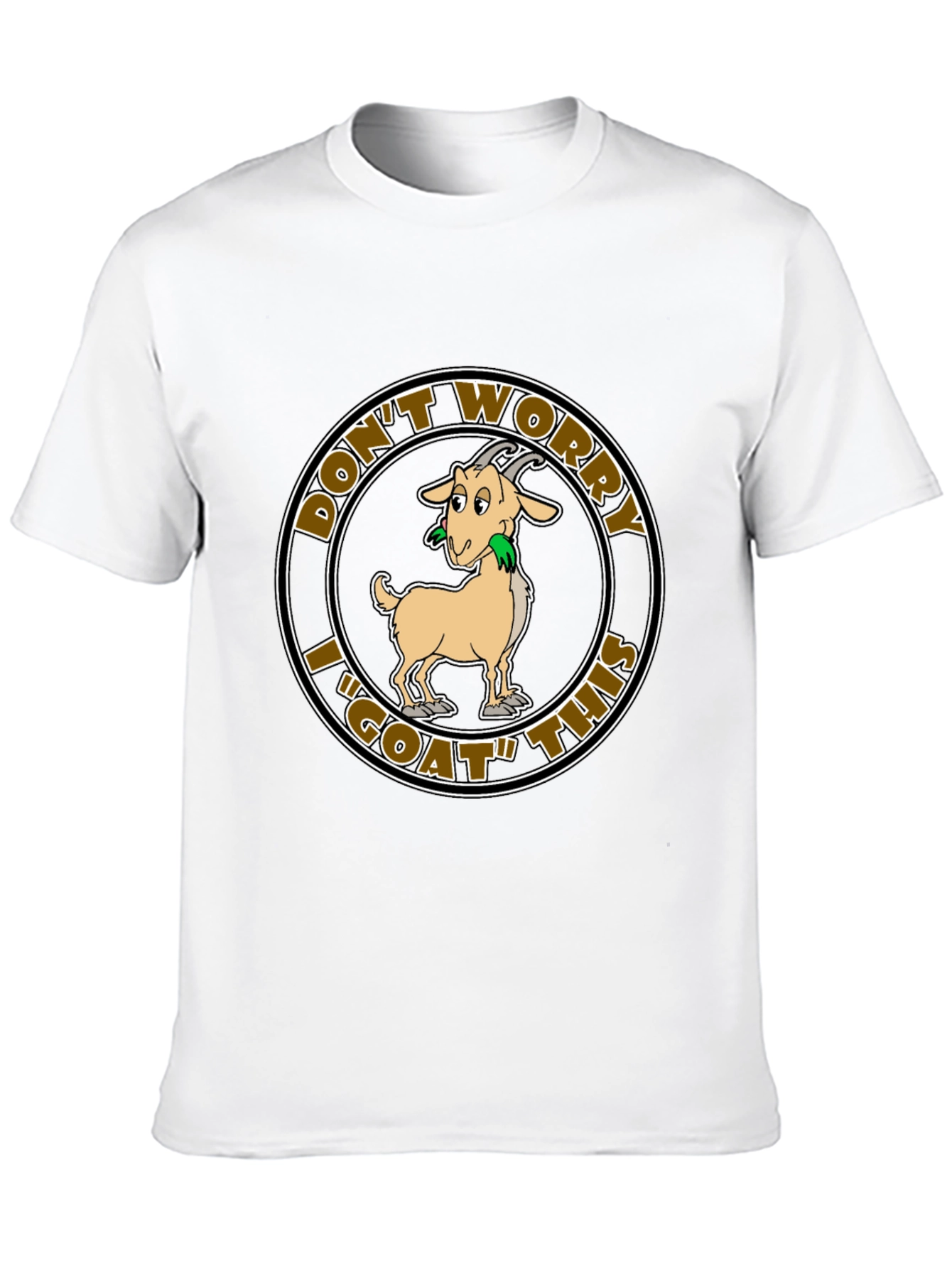Dont Worry I GOAT This Funny T-Shirt
