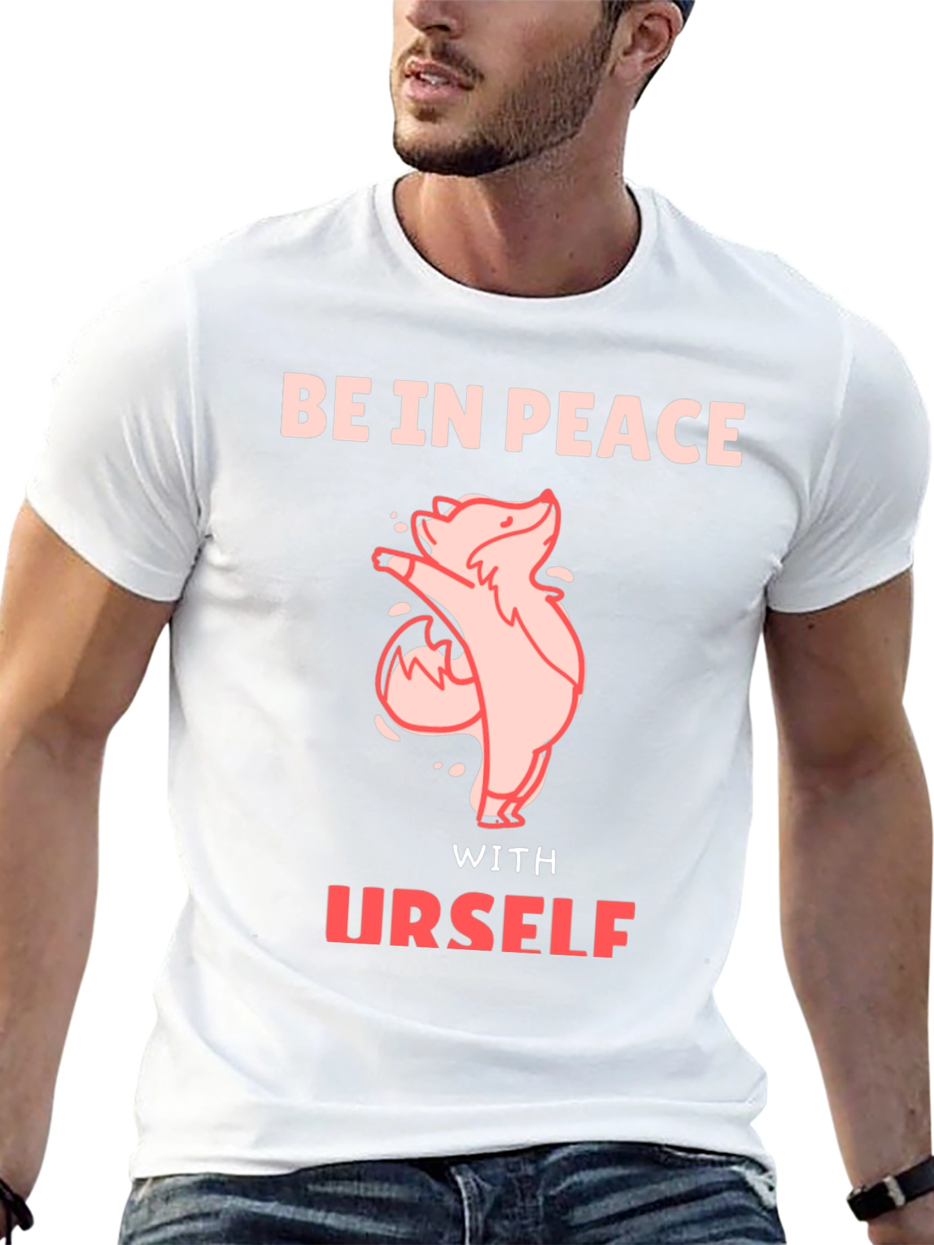 Be In Peace With Urself T-Shirt