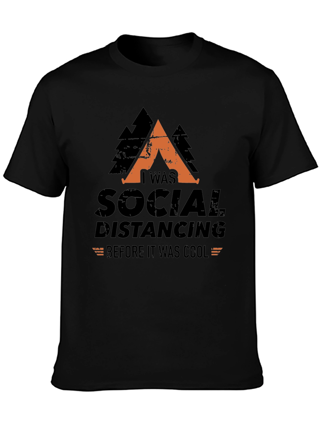 Social Distancing Before It Was Cool Graphic Tee