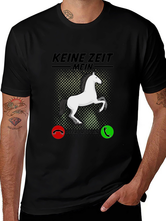 Horse Lover T-Shirt - Keine Zeit Mein Pferd Ruft An