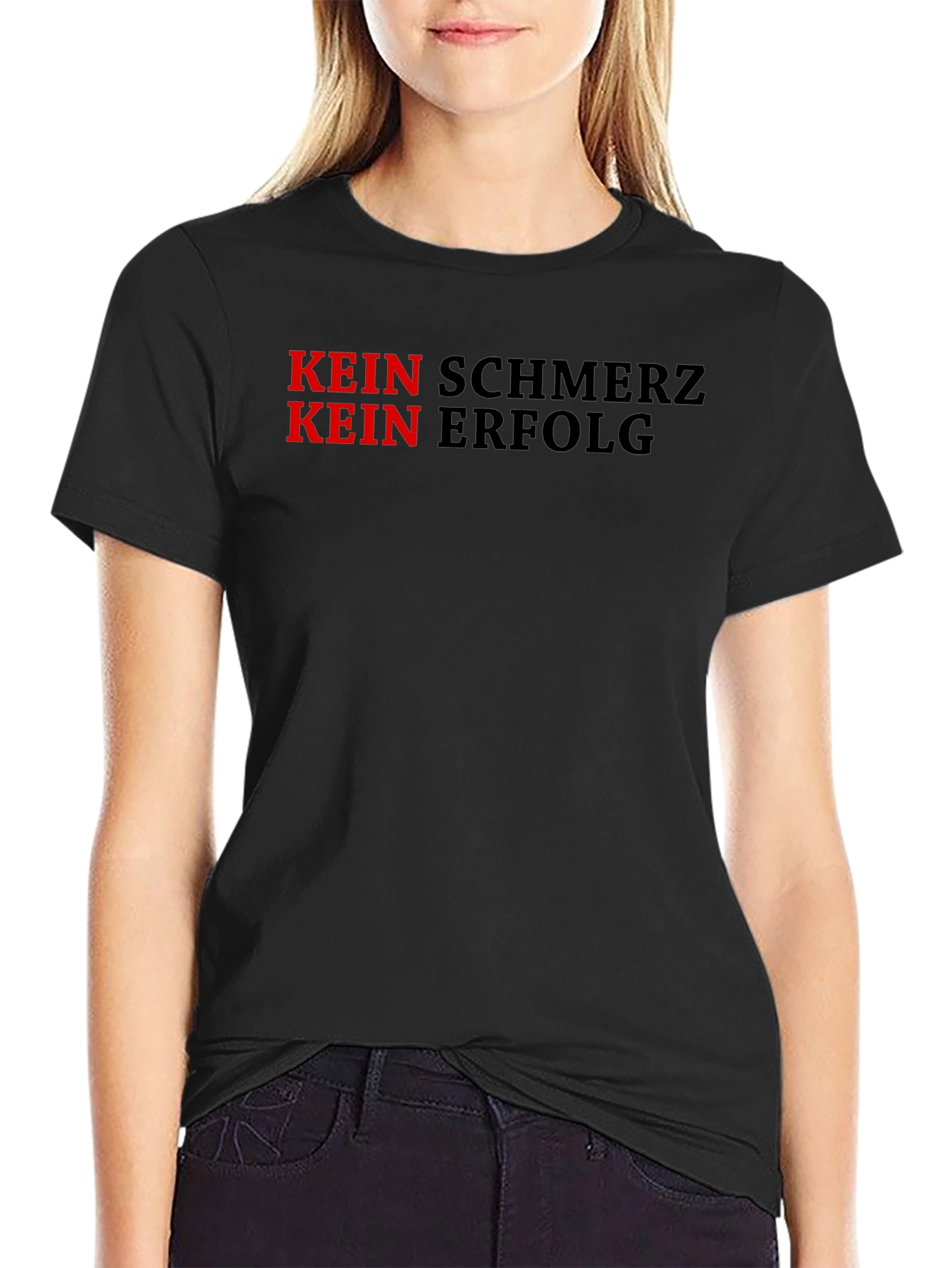 Kein Schmerz Kein Erfolg Motivational Black T-Shirt