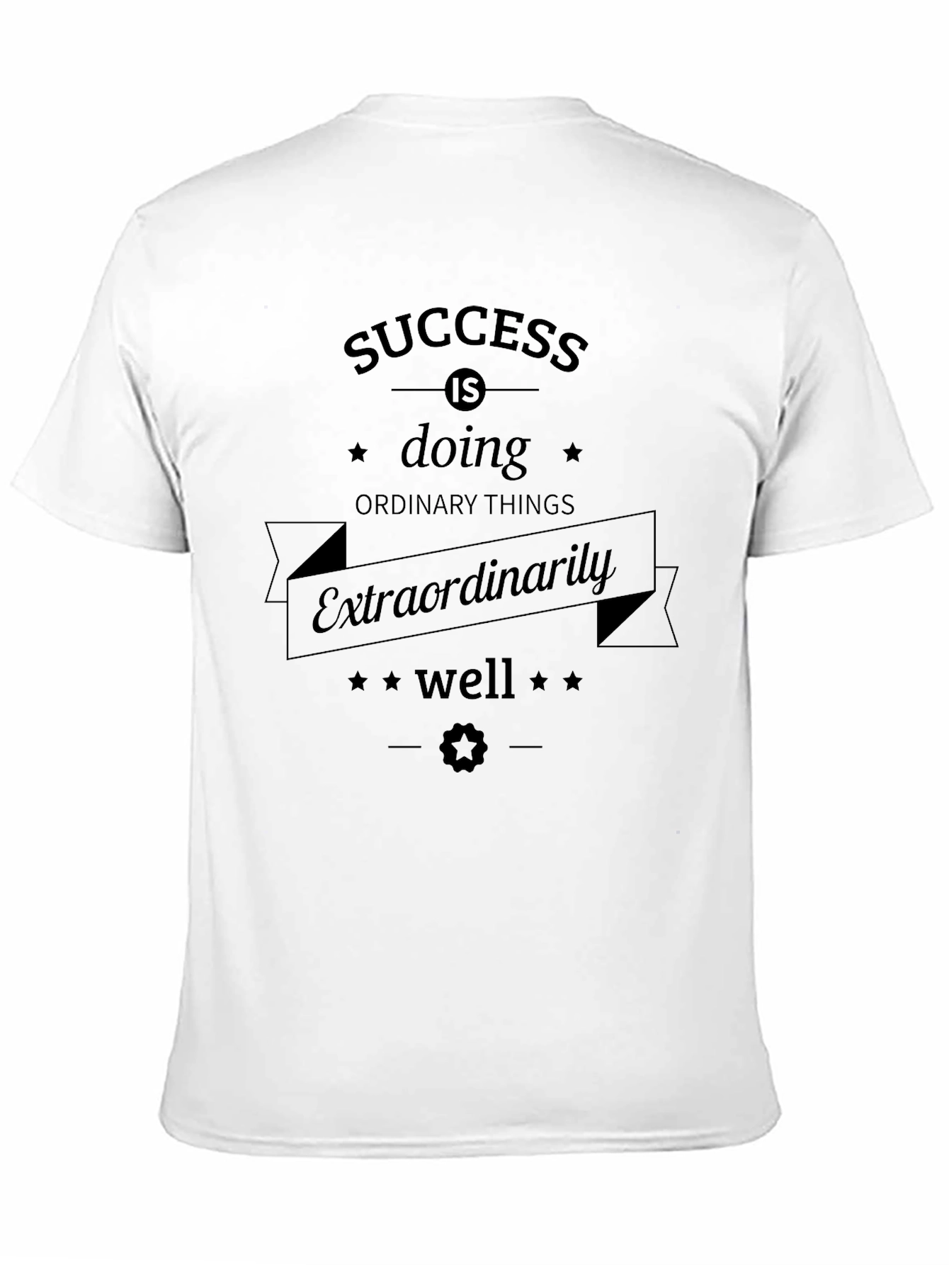 Success Quote Graphic T-Shirt