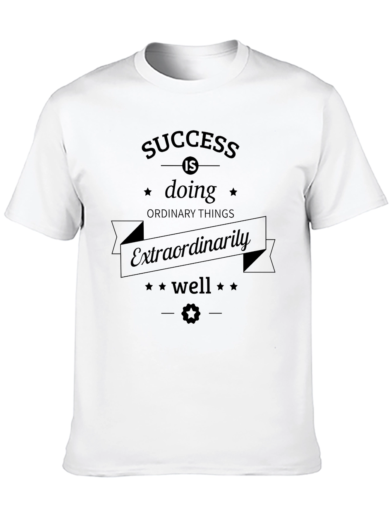 Success Quote Graphic T-Shirt