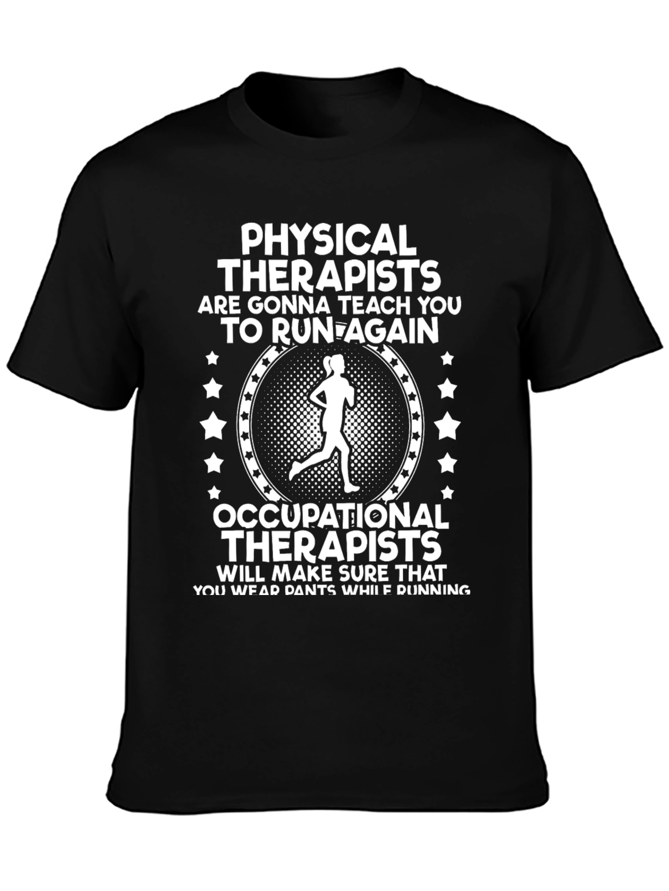 Physical & Occupational Therapy T-Shirt