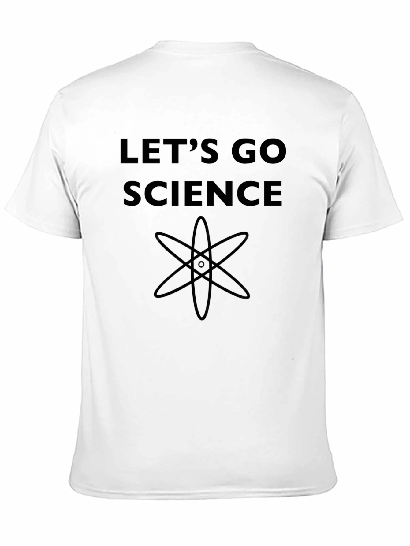 Lets Go Science T-Shirt - Geeky & Stylish