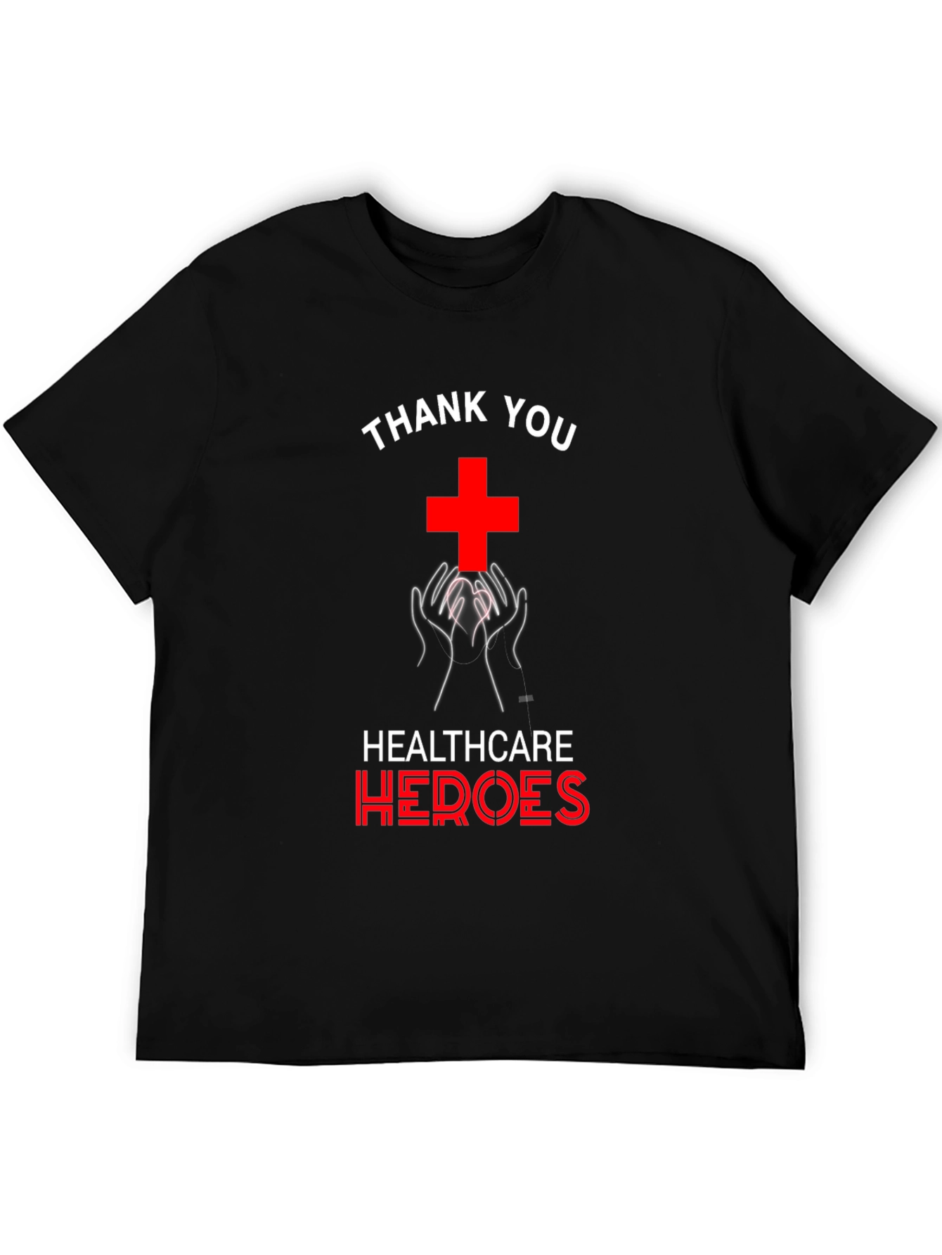 Healthcare Heroes T-Shirt - Thank You Design