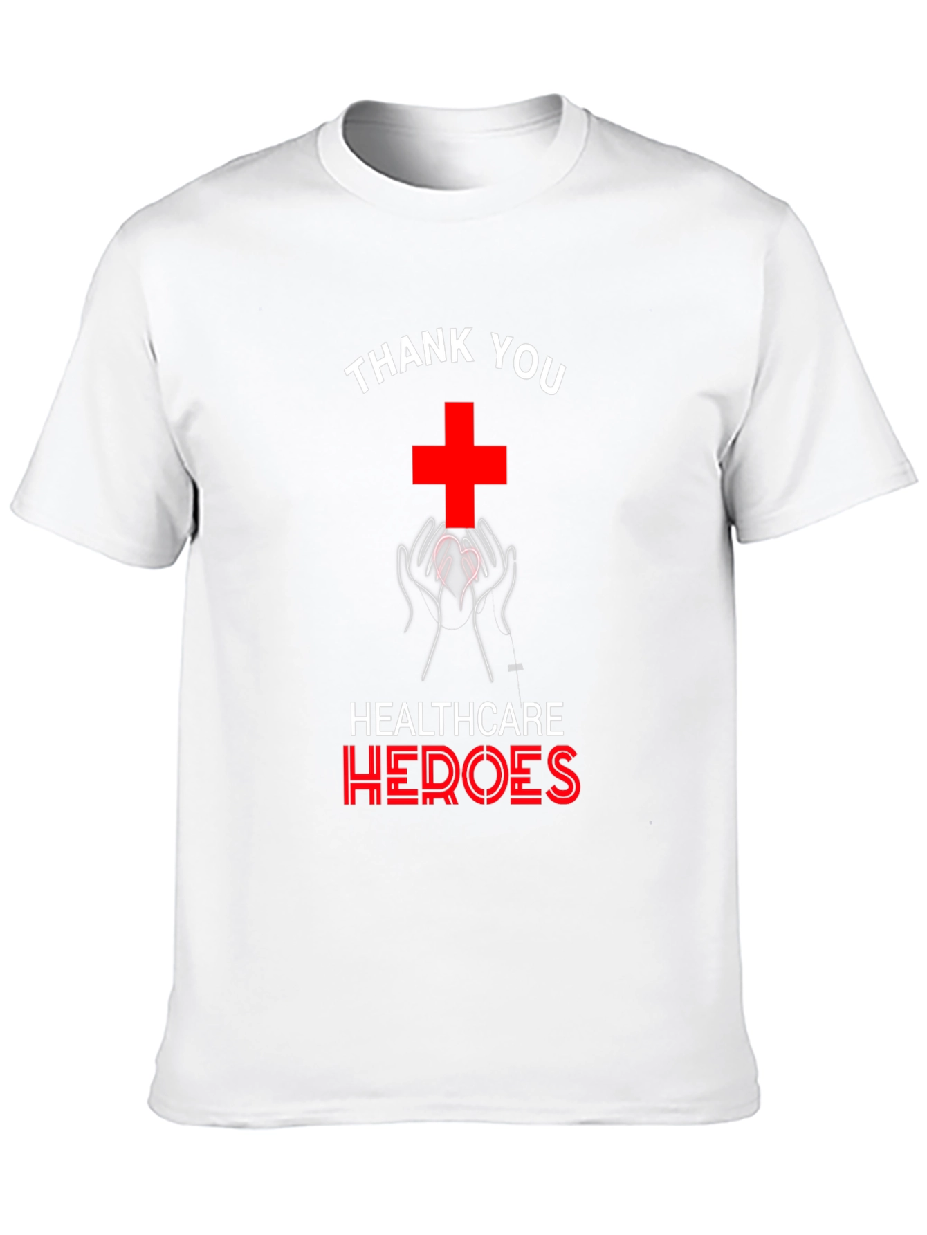 Healthcare Heroes T-Shirt - Thank You Design