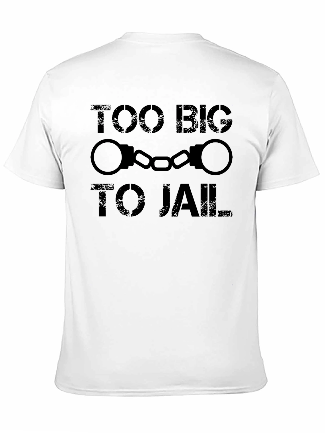 Too Big To Jail Graphic Tee