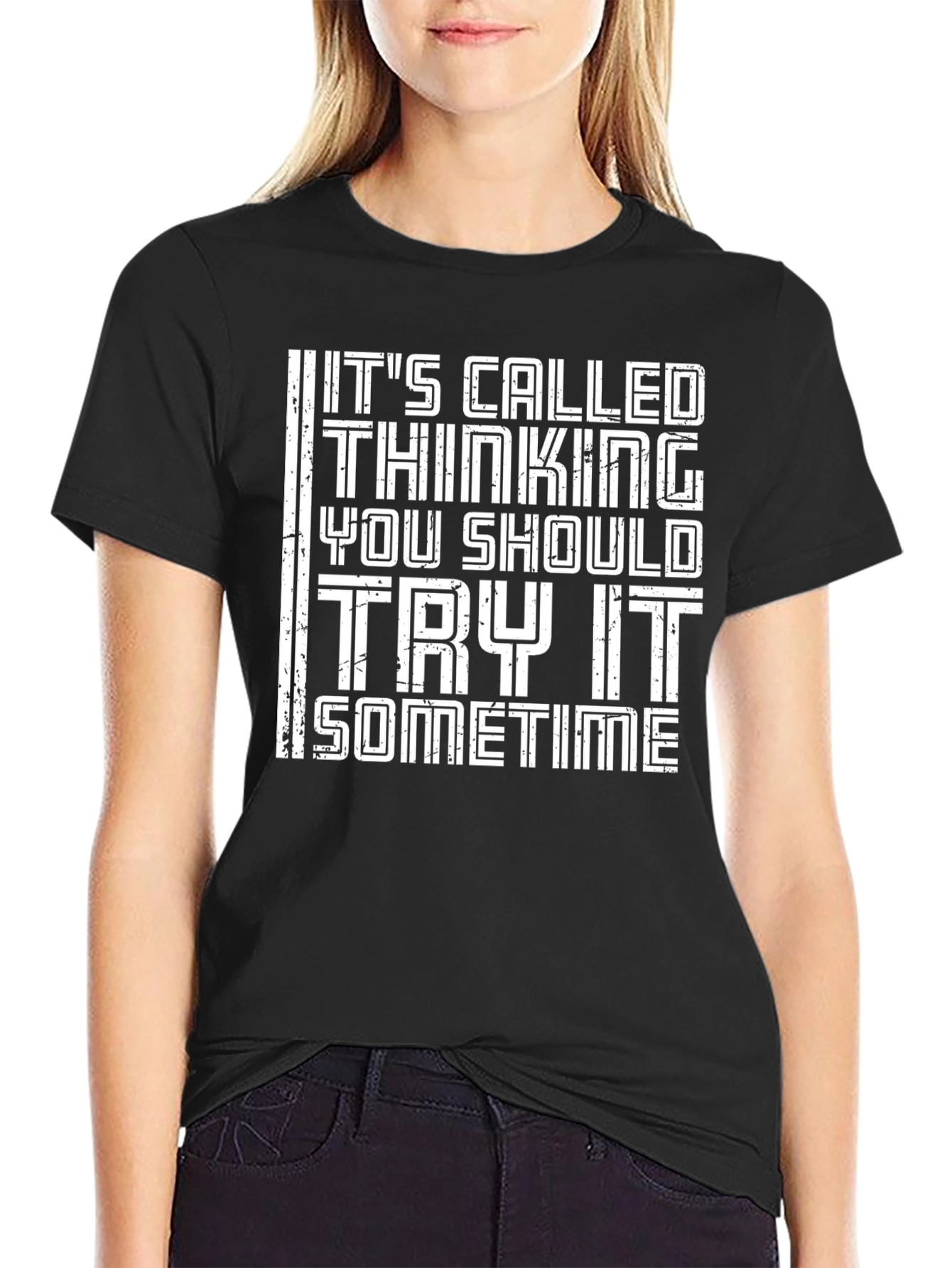 Thinking Try It Sometime Graphic Tee