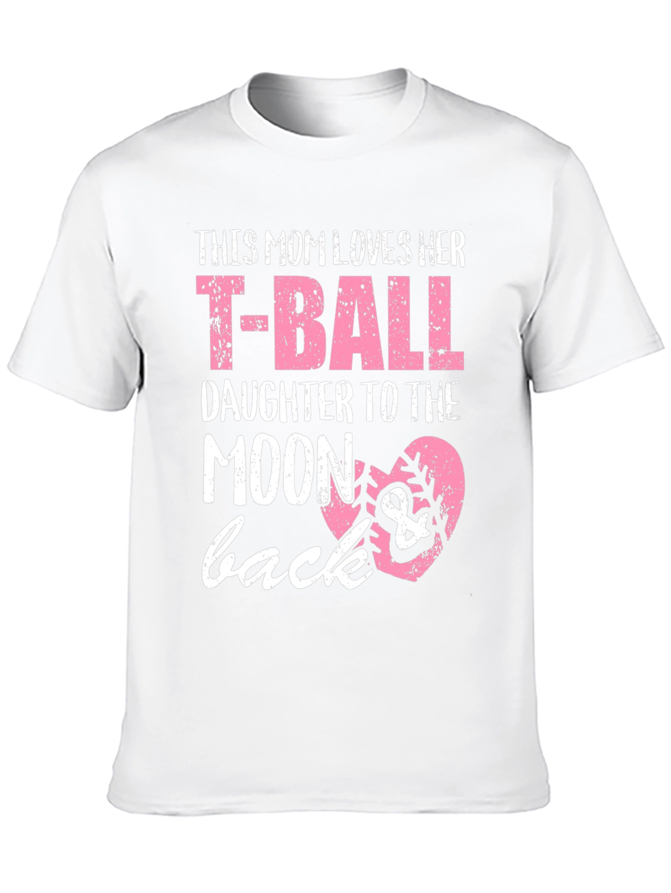 T-Ball Mom T-Shirt: Love You to the Moon