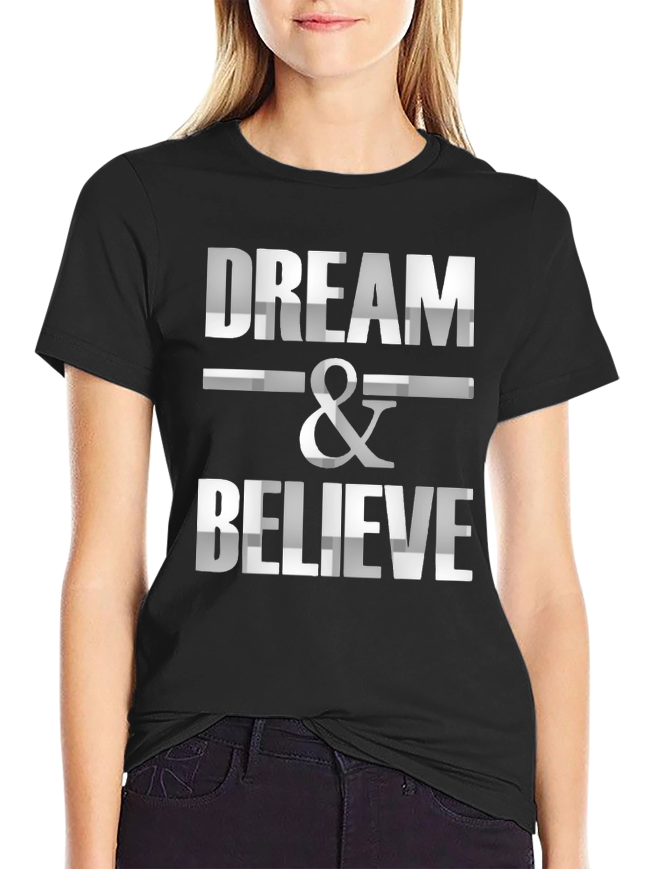 Dream & Believe Graphic T-Shirt