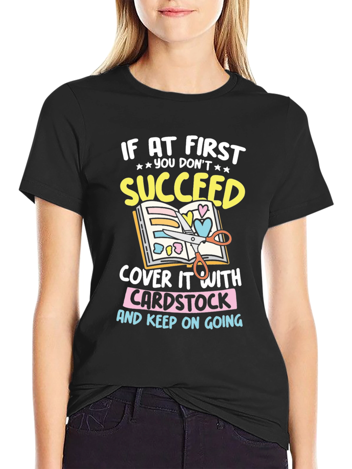 Crafting Humor T-Shirt - Cardstock & Creativity