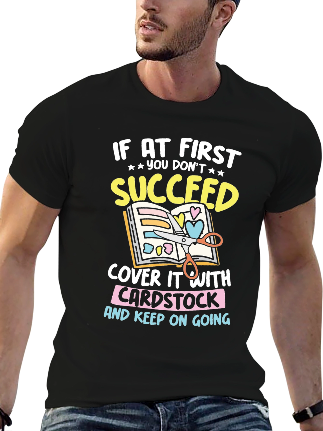Crafting Humor T-Shirt - Cardstock & Creativity