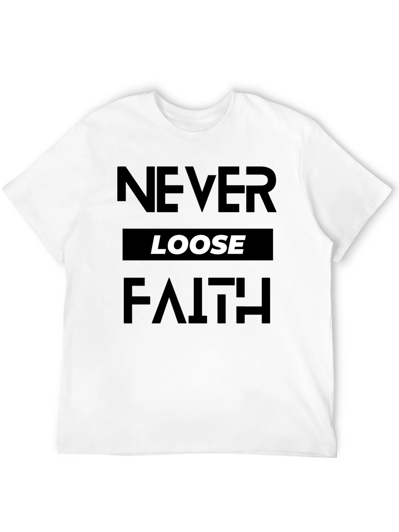 Never Loose Faith Graphic Print Black T-Shirt