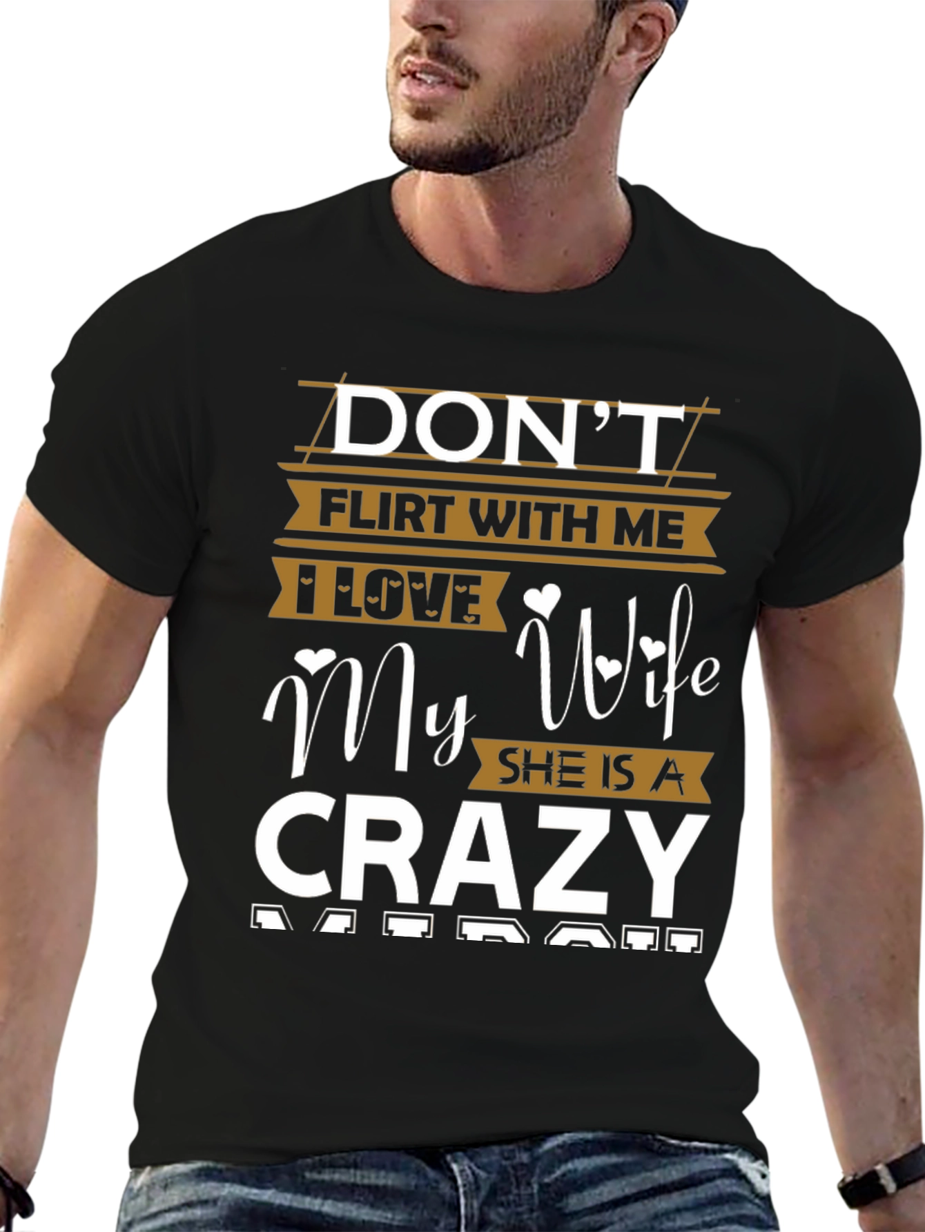 Dont Flirt With Me Crazy Wife T-Shirt