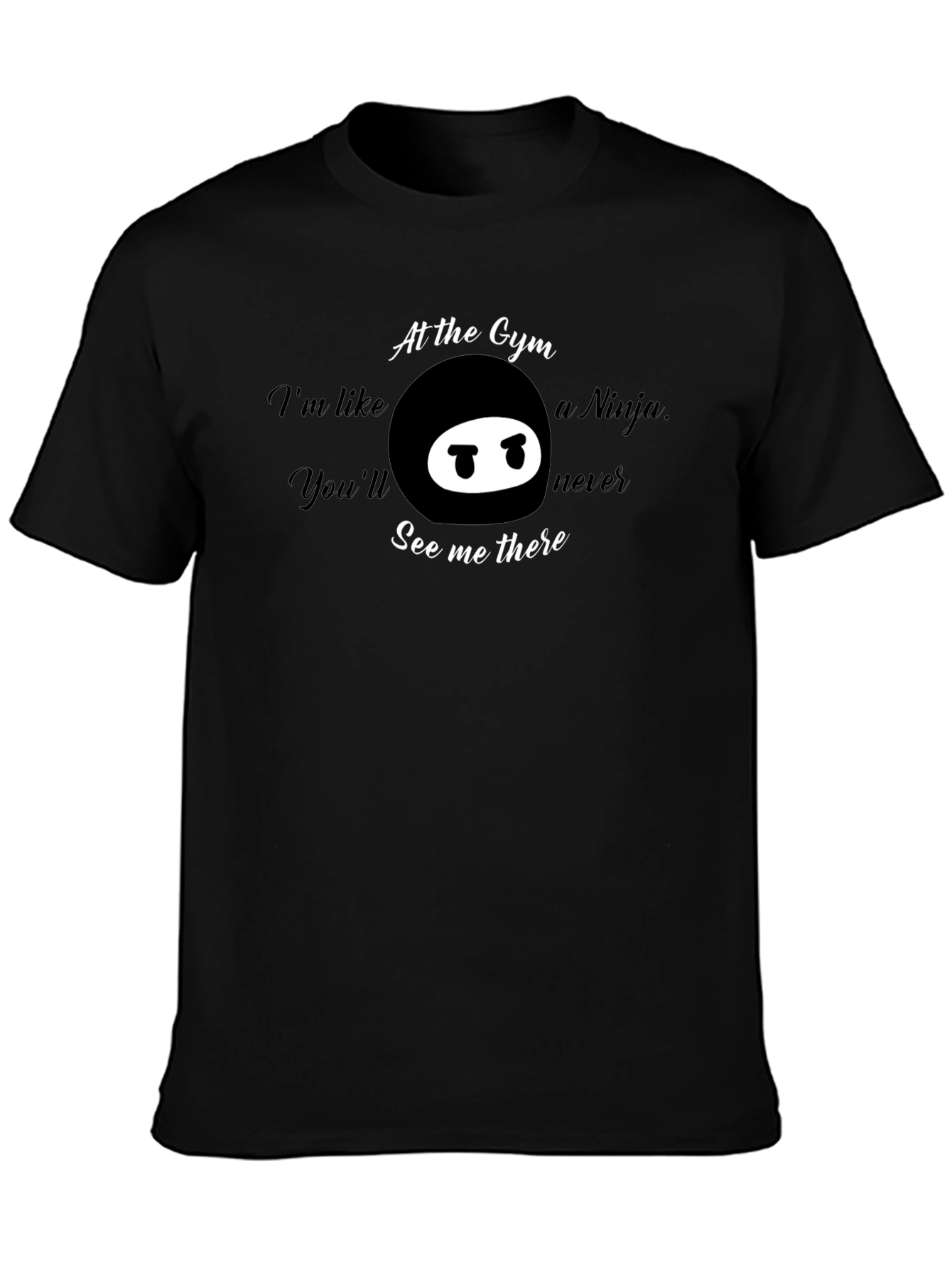 Gym Ninja T-Shirt - Funny Workout Tee