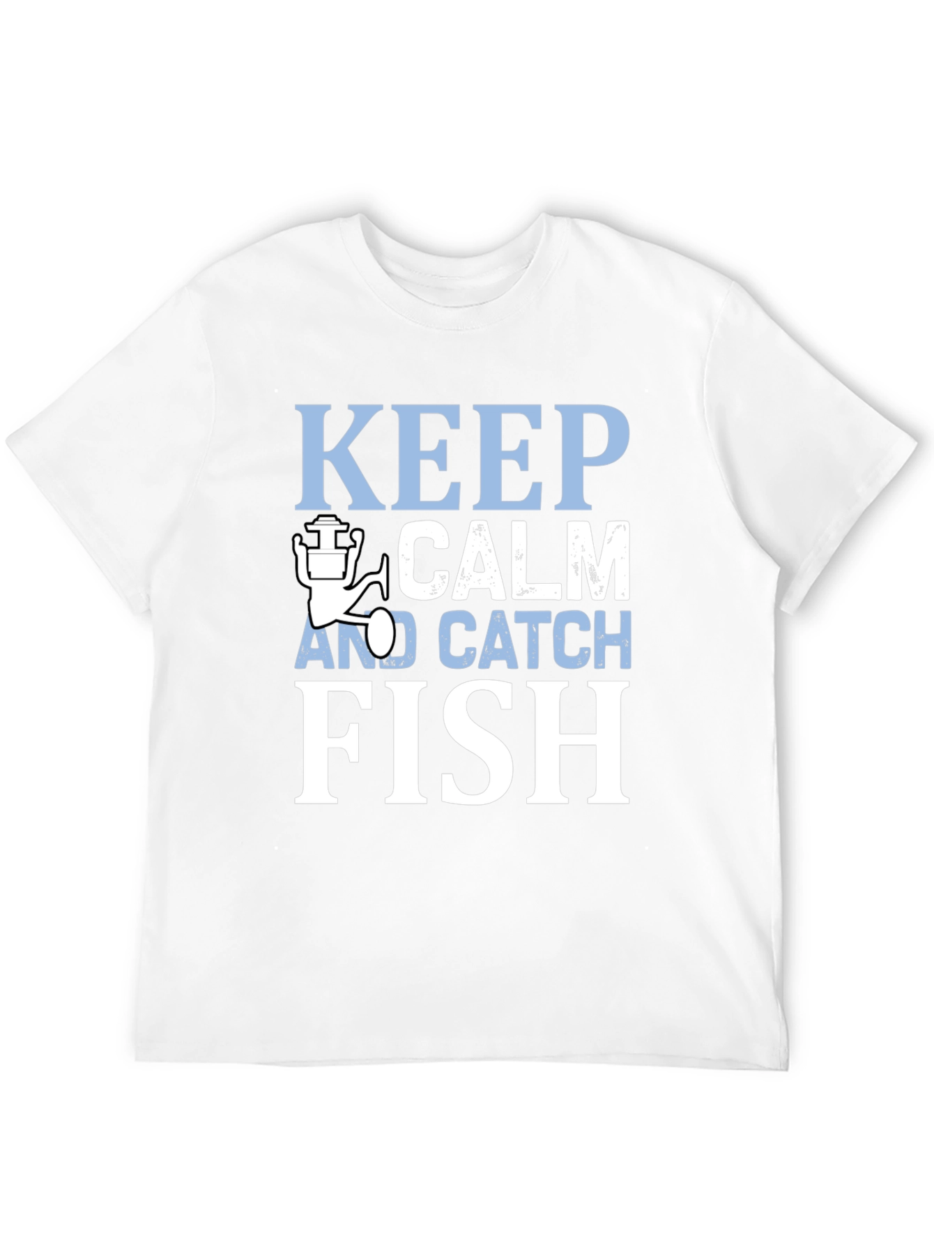 Keep Calm and Catch Fish T-Shirt